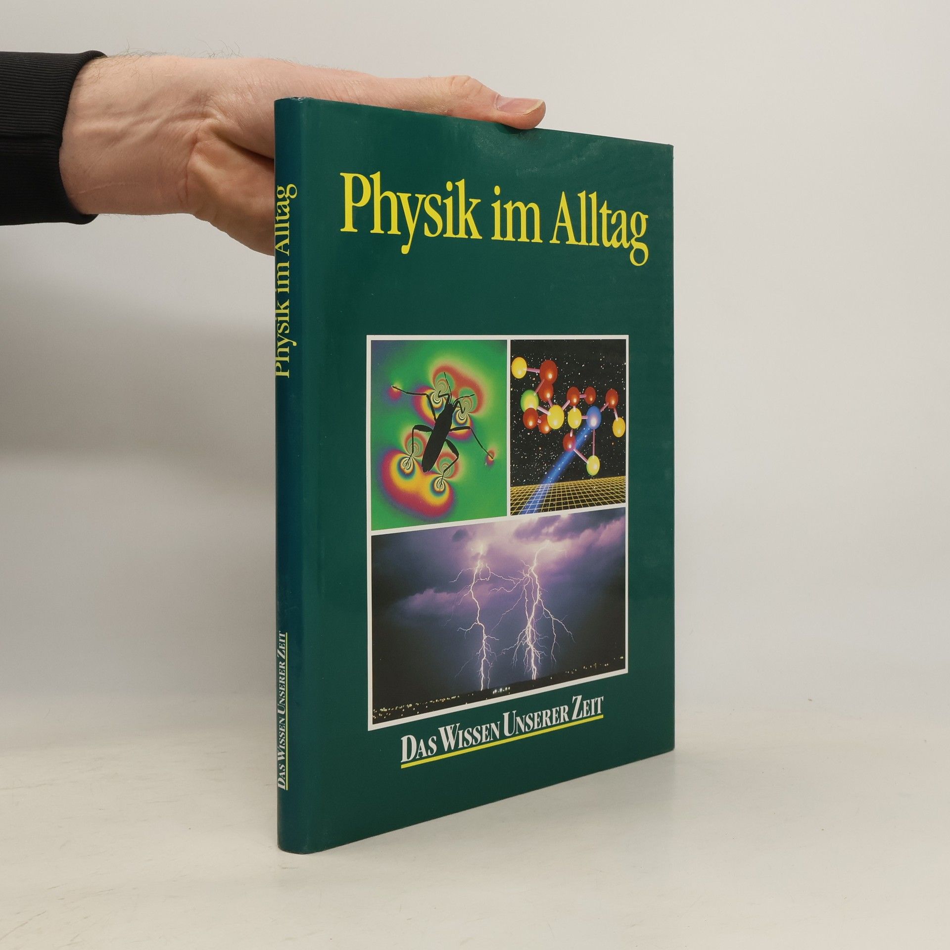 Autorenkollektiv Physik im Alltag