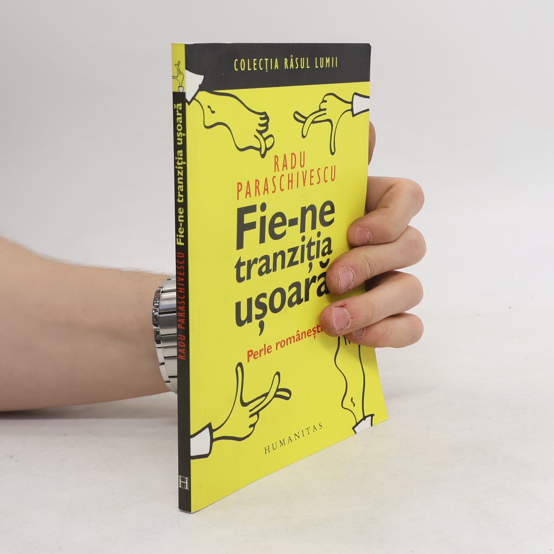 Radu Paraschivescu Fie-ne tranziția ușoară