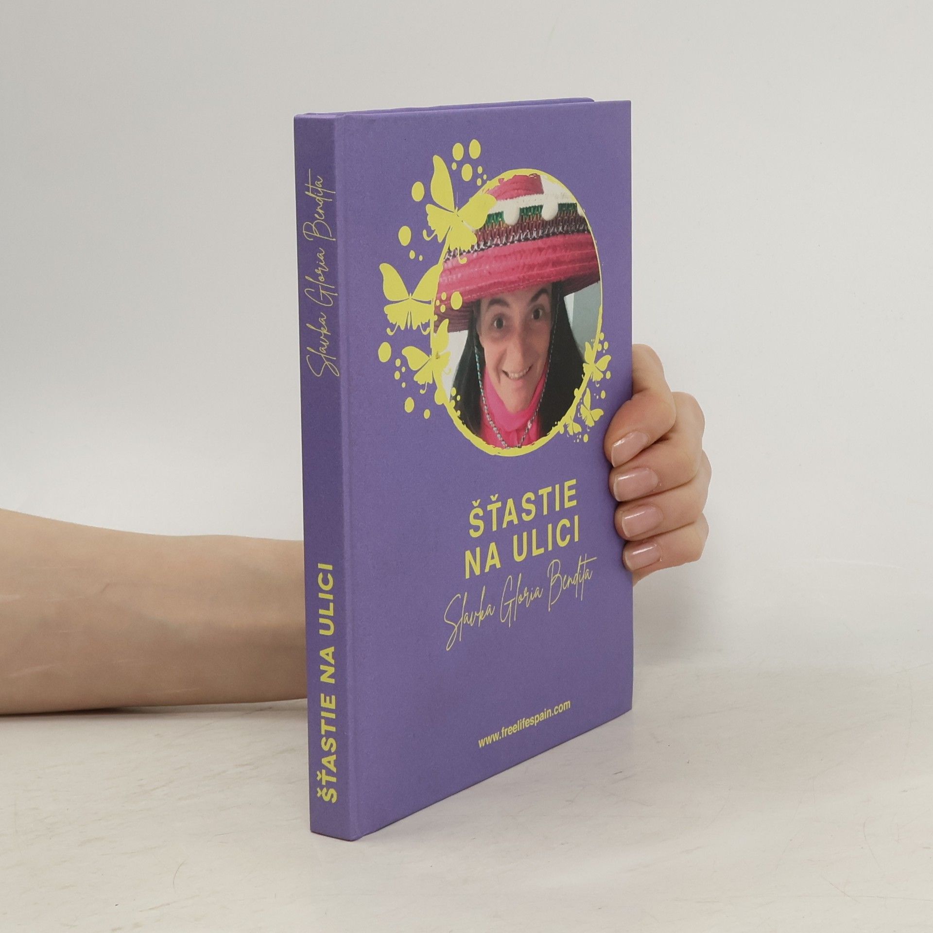 Slavka Gloria Bendita Šťastie na ulici