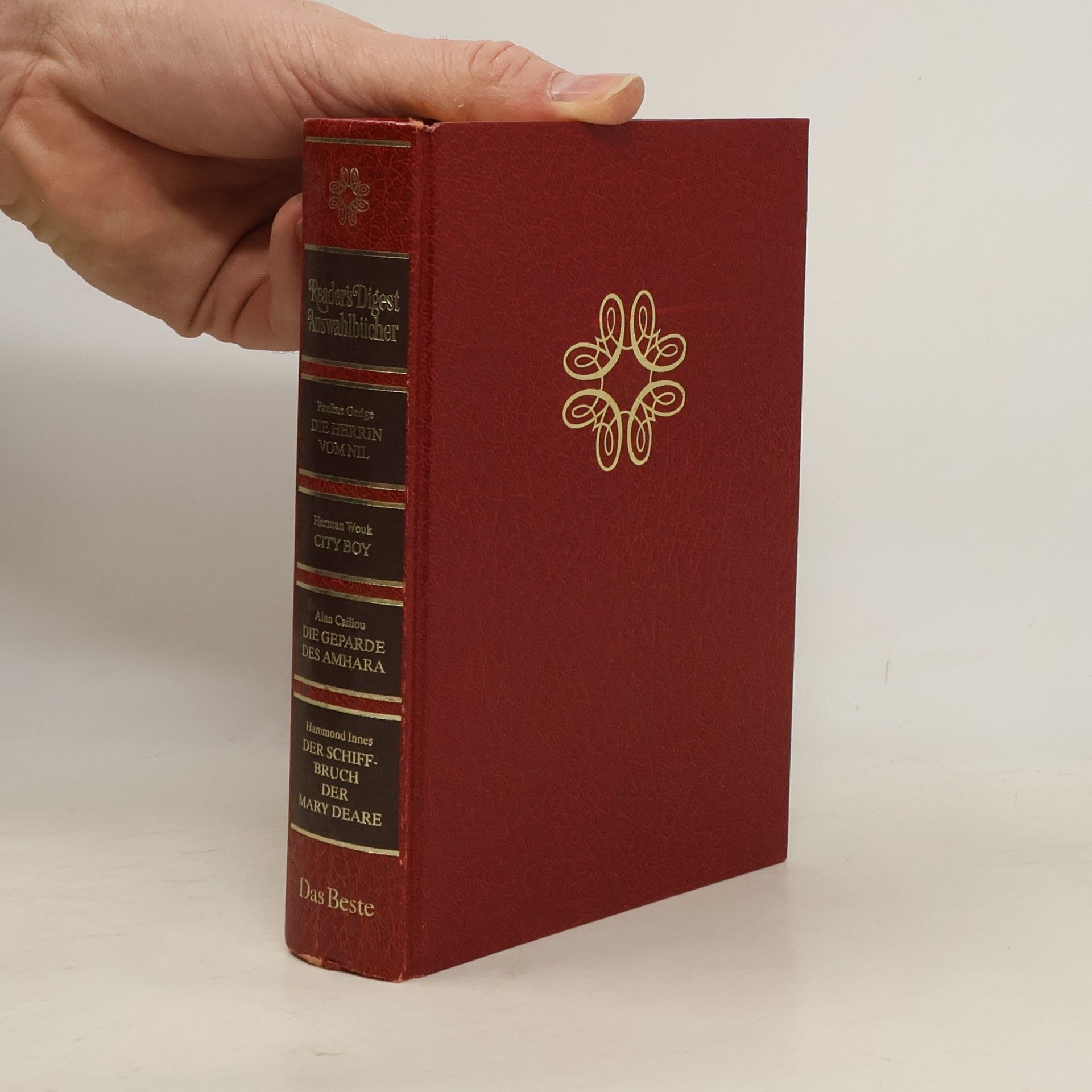 Reader's Digest Auswahlbücher. Die Herrin vom Nil. City Boy. Die Geparde des Amhara. Der Schiffbruch der Mary Deare