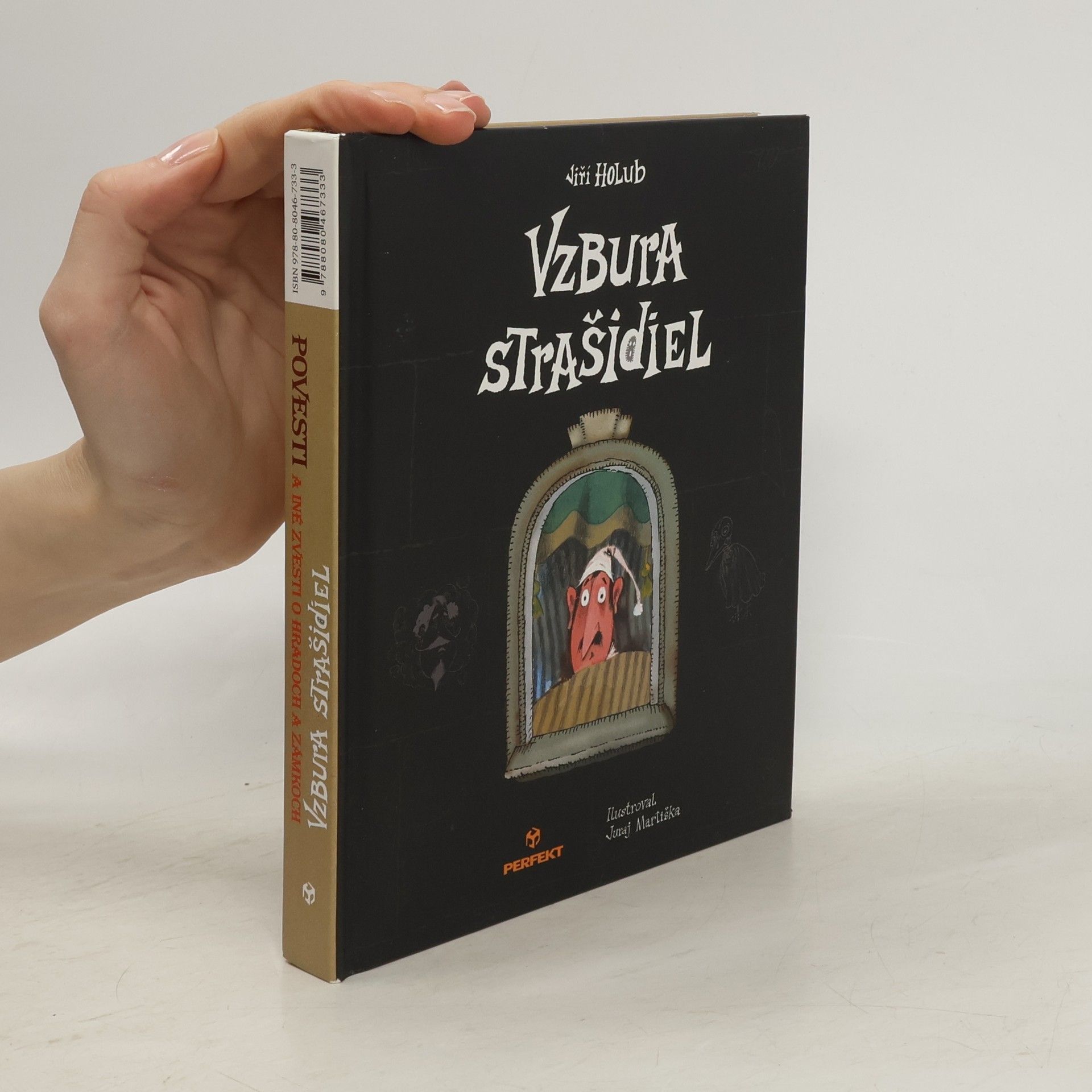 Renáta Matúšková Povesti a iné zvesti o hradoch a zámkoch / Vzbura strašidiel