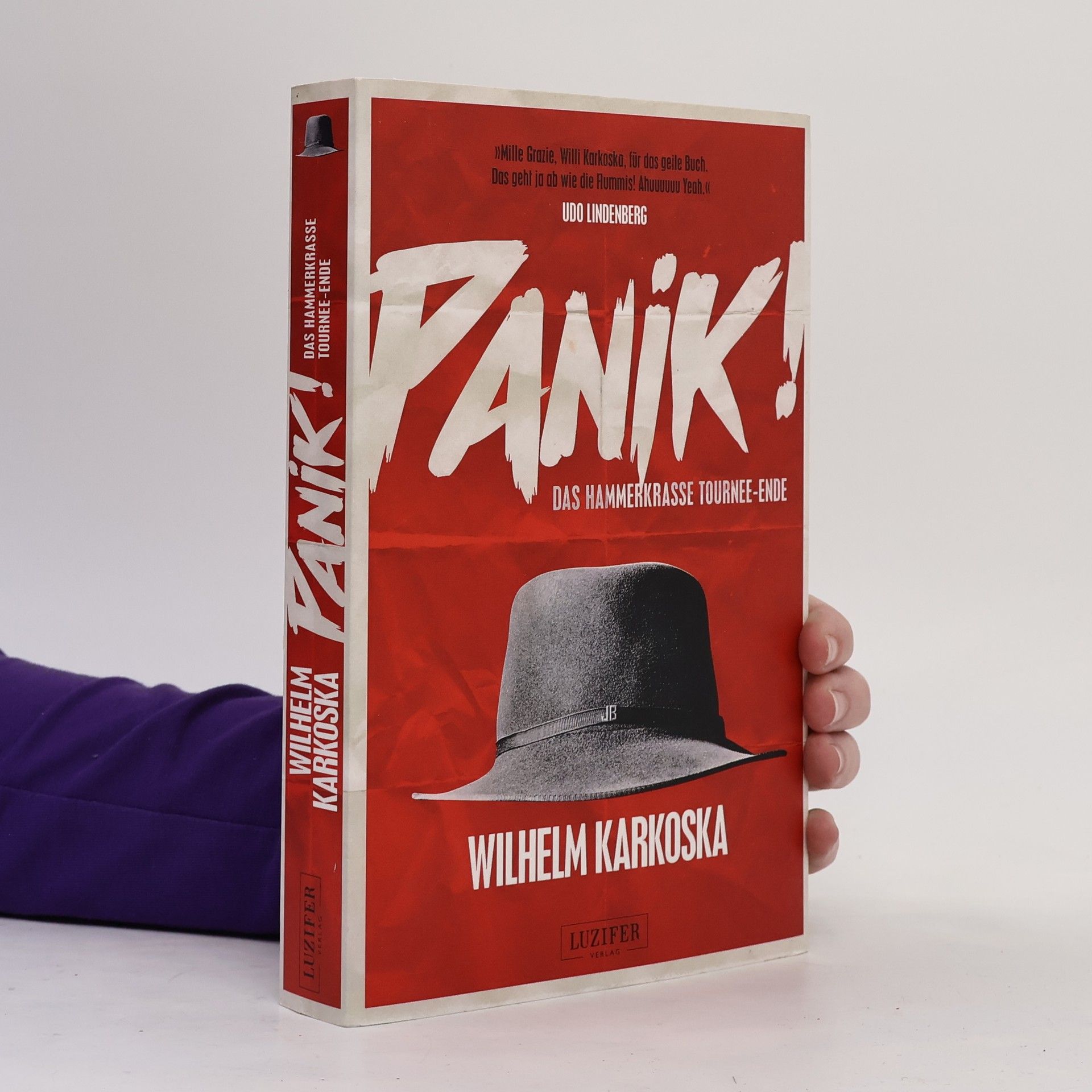 Wilhelm Karkoska Panik! - Das hammerkrasse Tournee-Ende