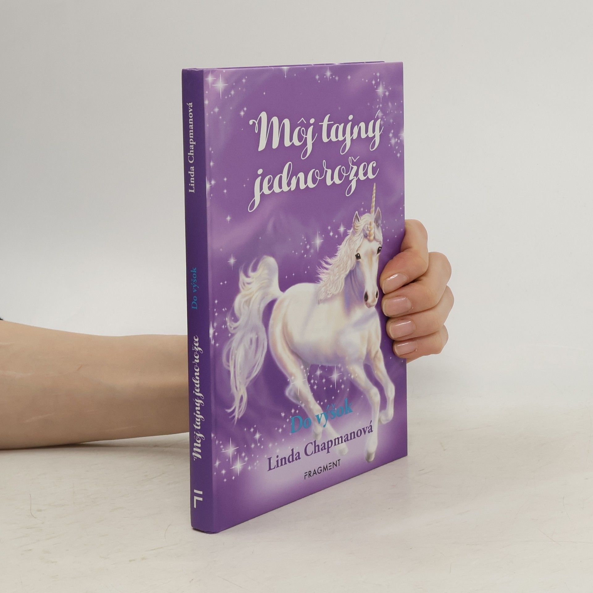 Linda Chapman Môj tajný jednorožec 3: Do výšok