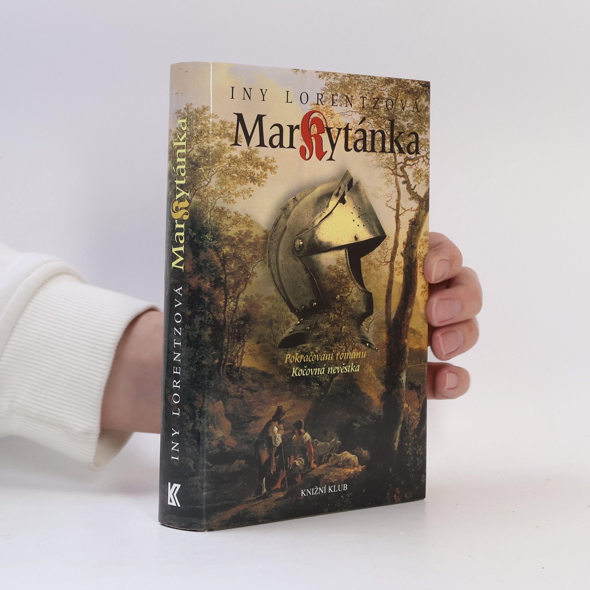 Iny Lorentz Markytánka : pokračování románu Kočovná nevěstka
