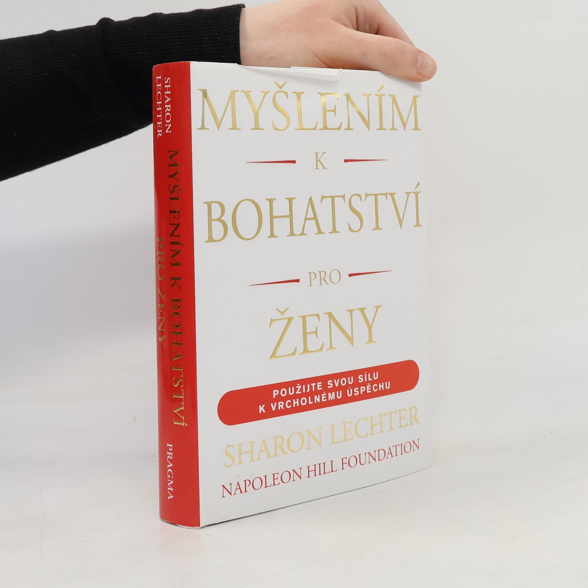 Sharon L. Lechter Myšlením k bohatství pro ženy