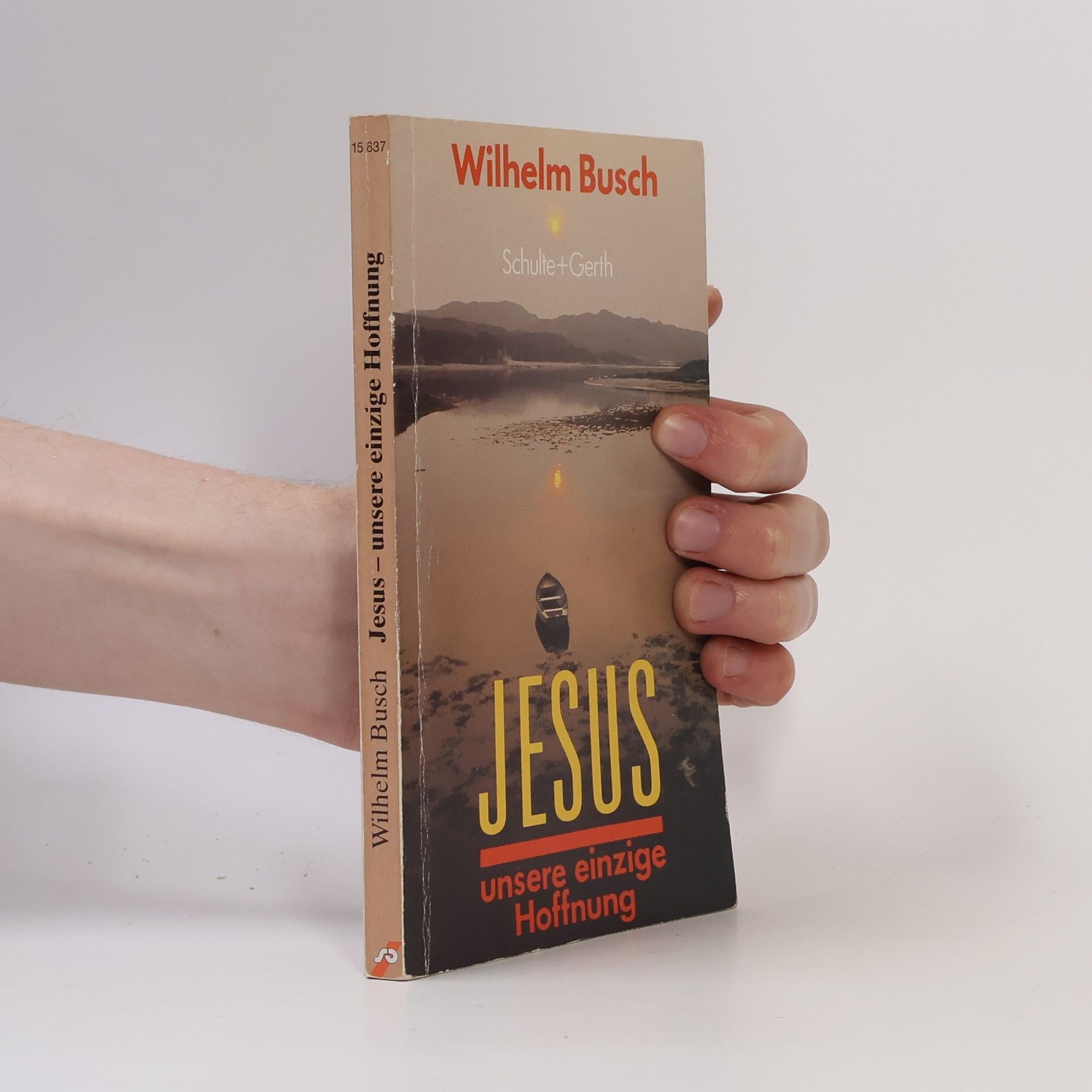 Wilhelm Busch Jesus - unsere einzige Hoffnung