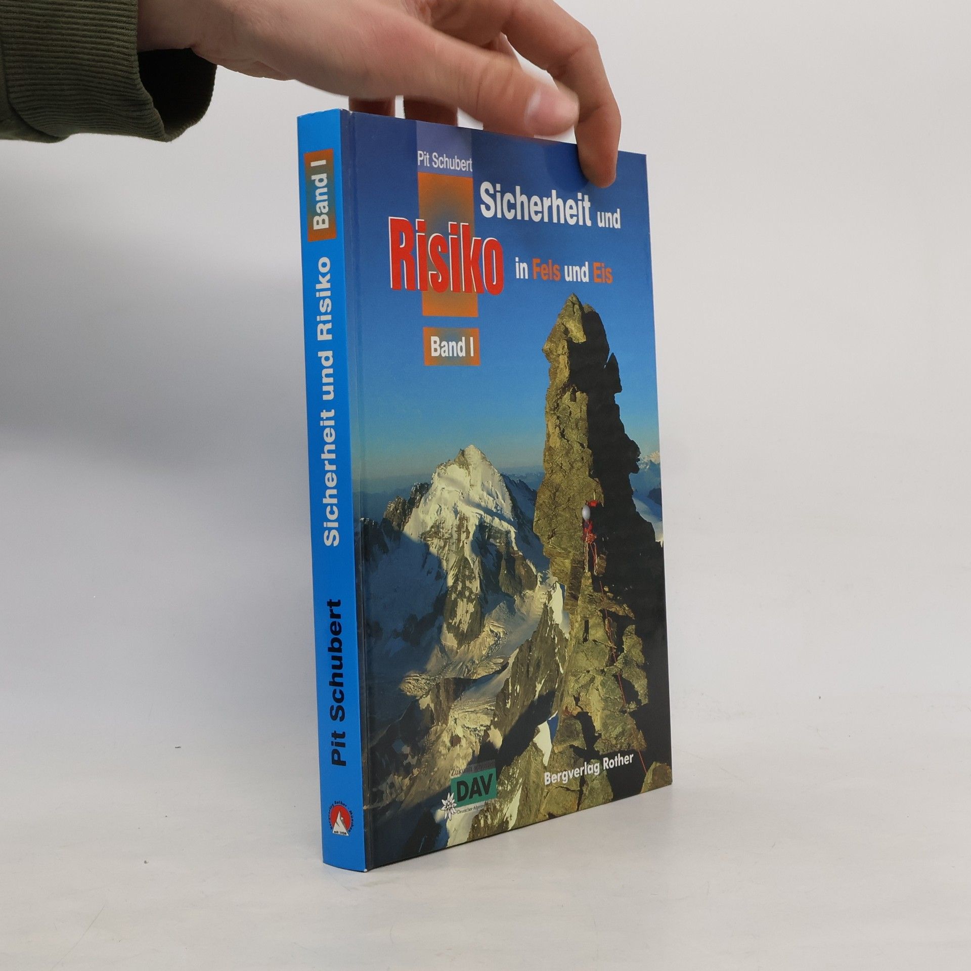 Sicherheit und Risiko in Fels und Eis