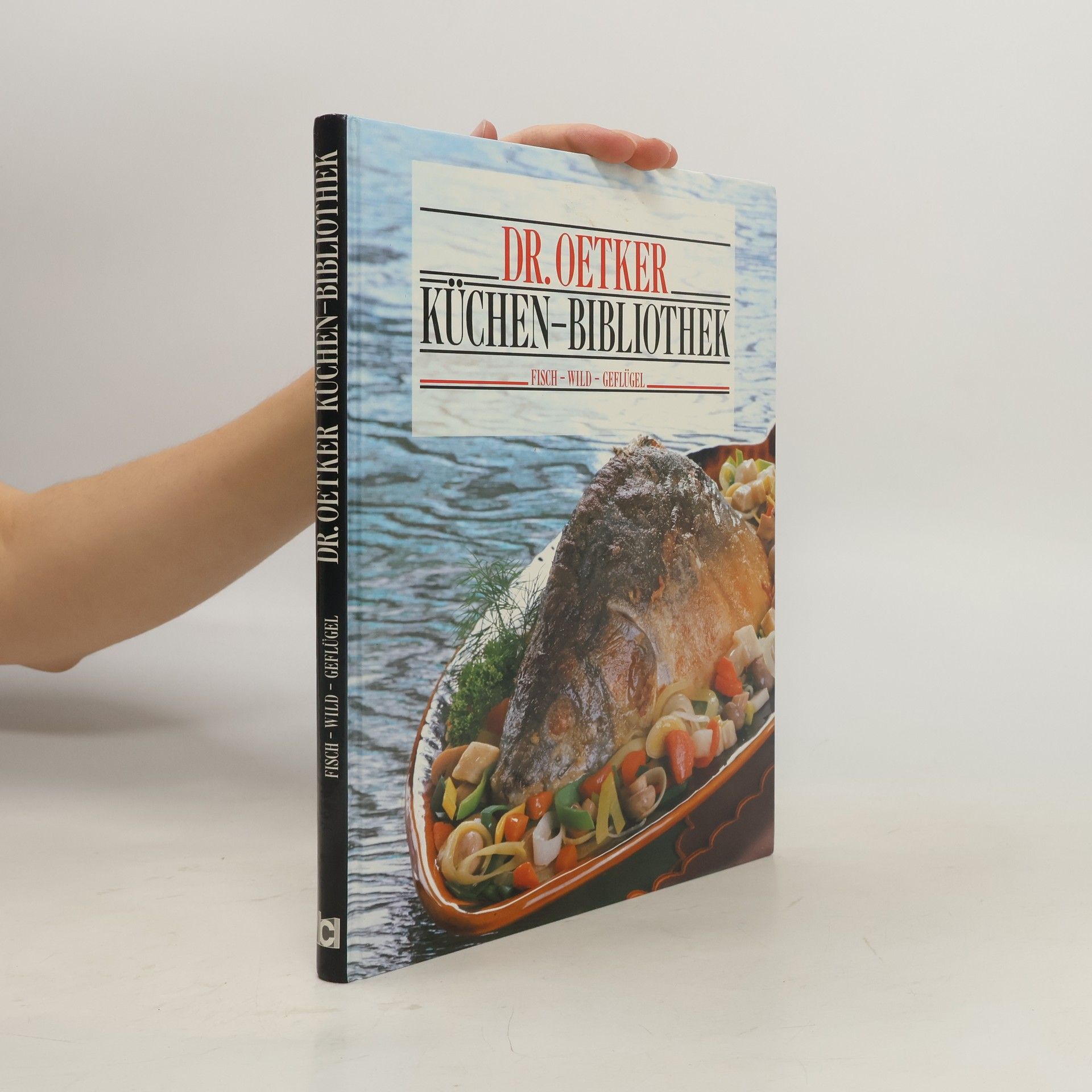 Kolektiv autorů Dr. Oetker Küchen Bibliothek