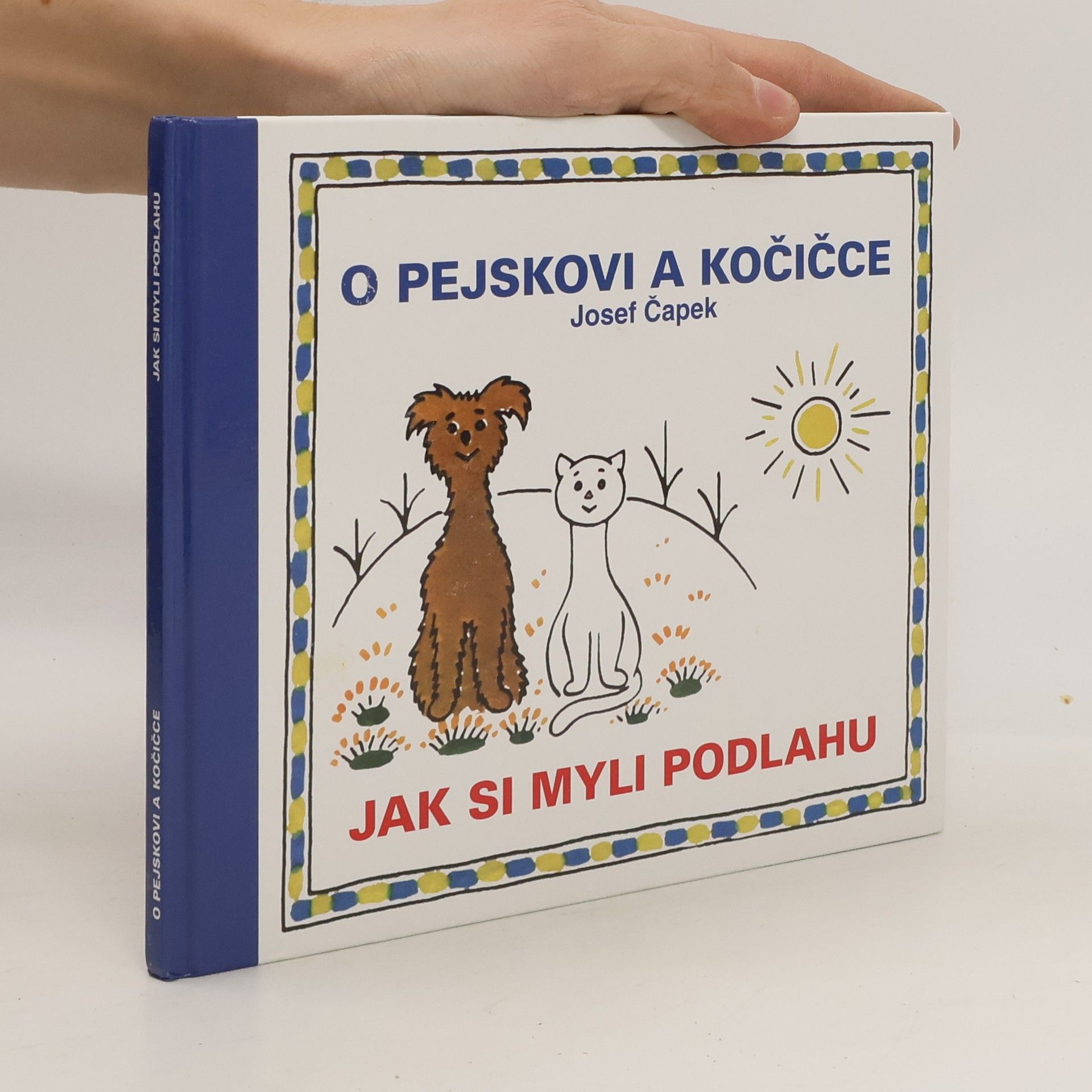 Josef Čapek O pejskovi a kočičce. Jak si myli podlahu