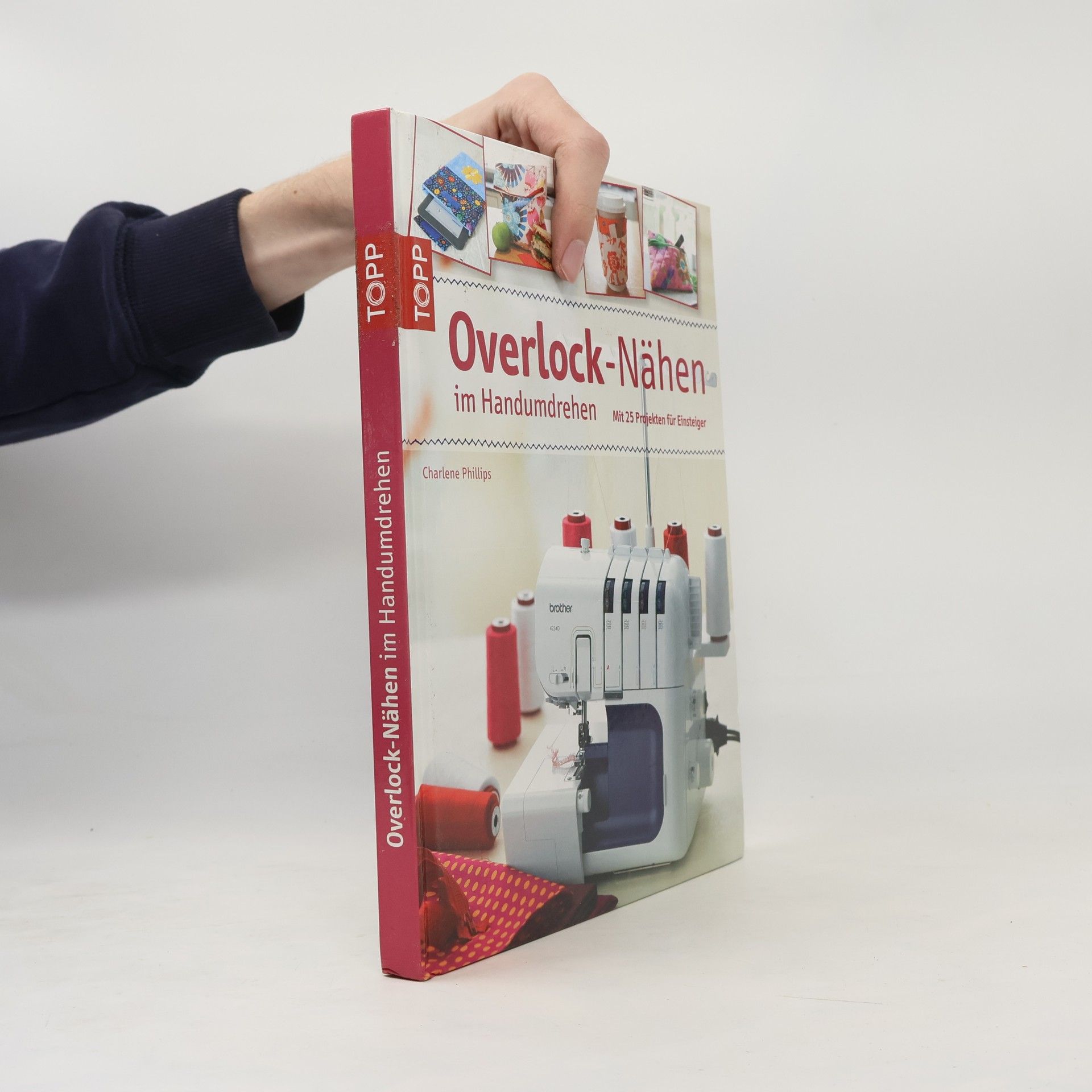 Charlene Phillips Overlock-Nähen im Handumdrehen