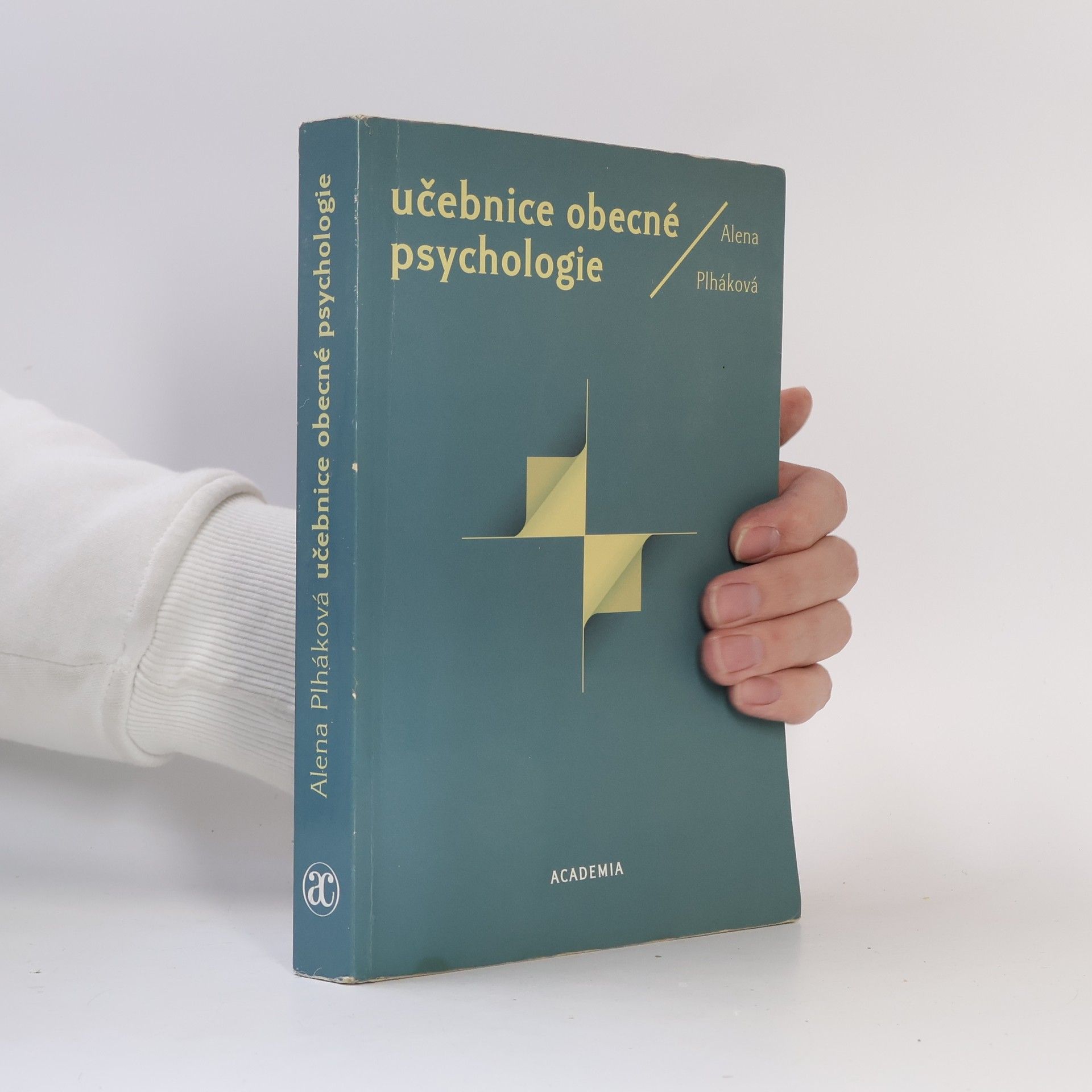 Alena Plháková Učebnice obecné psychologie