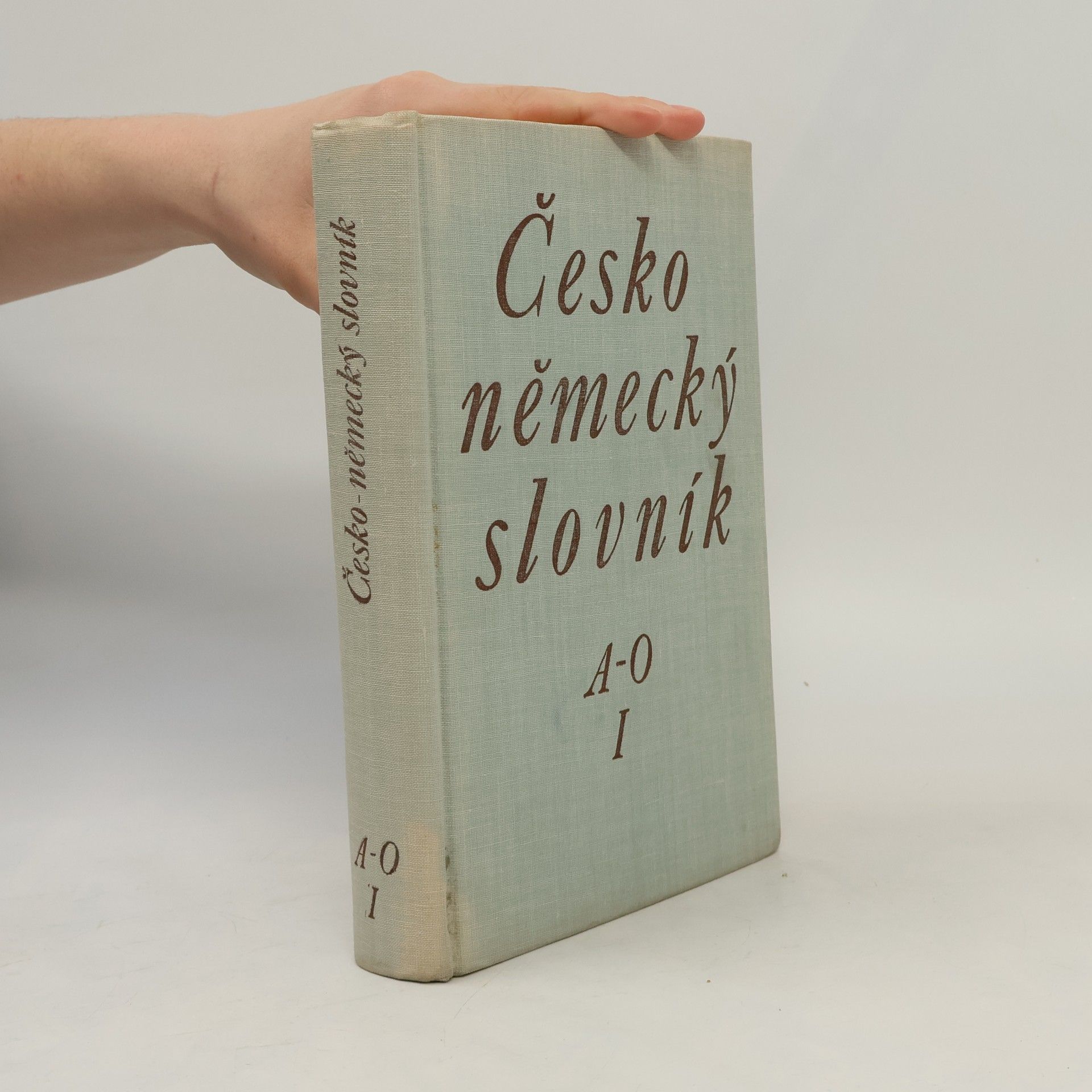 Various authors Česko německý slovník I. A-O