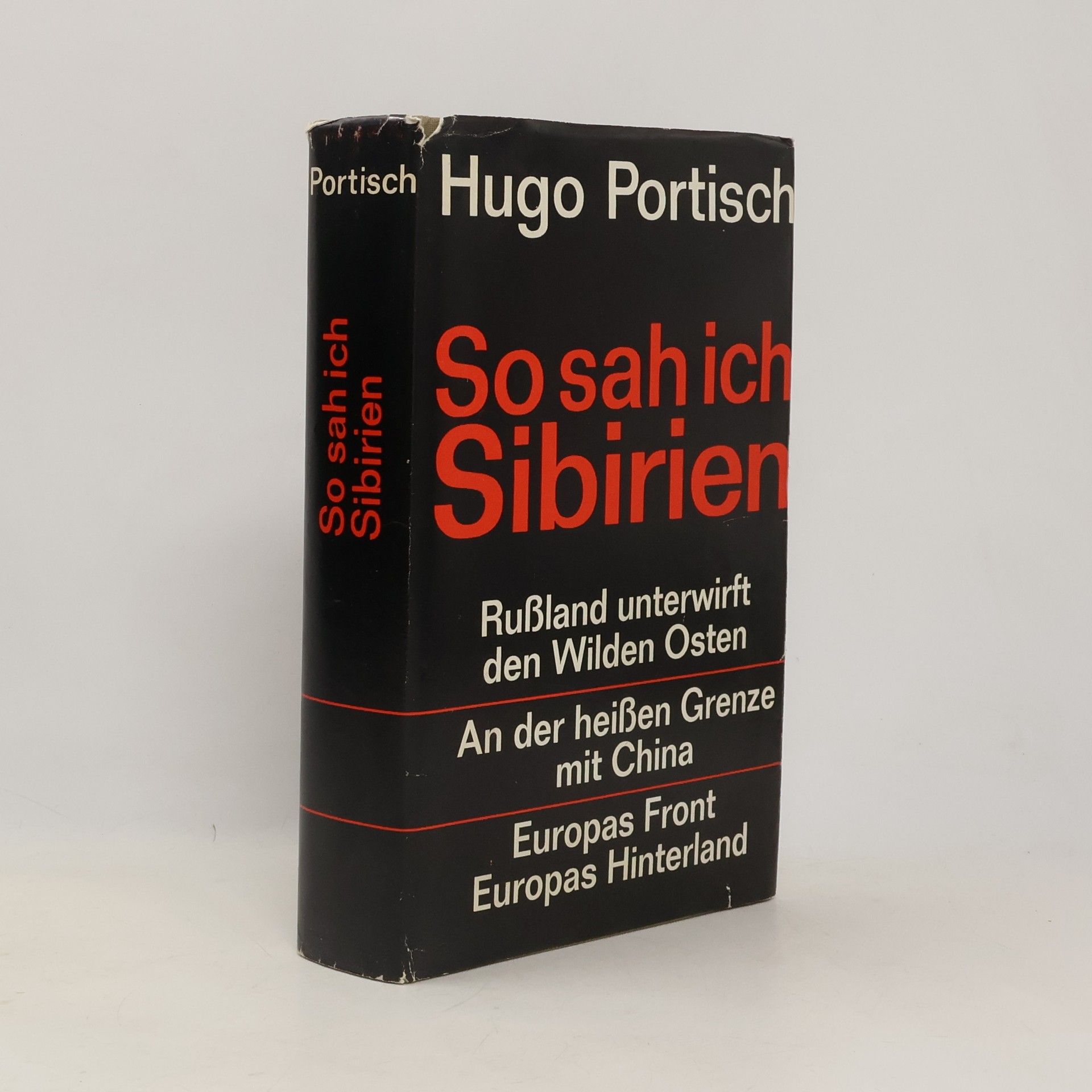 Hugo Portisch So sah ich Sibirien