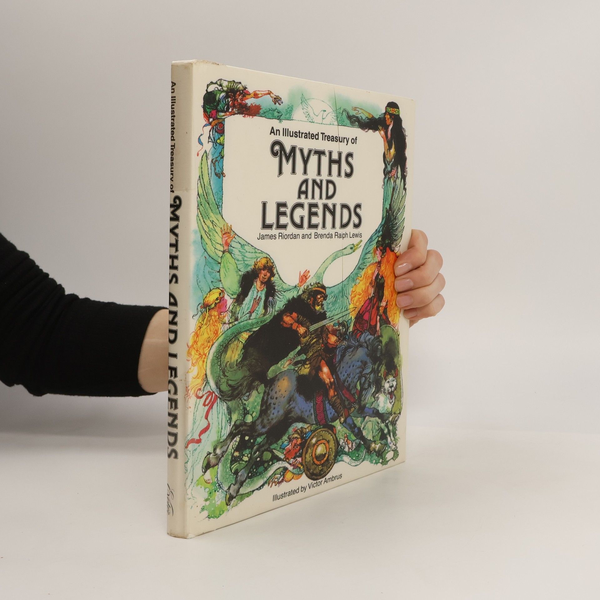 An Illustrated Treasury of Myths and Legends