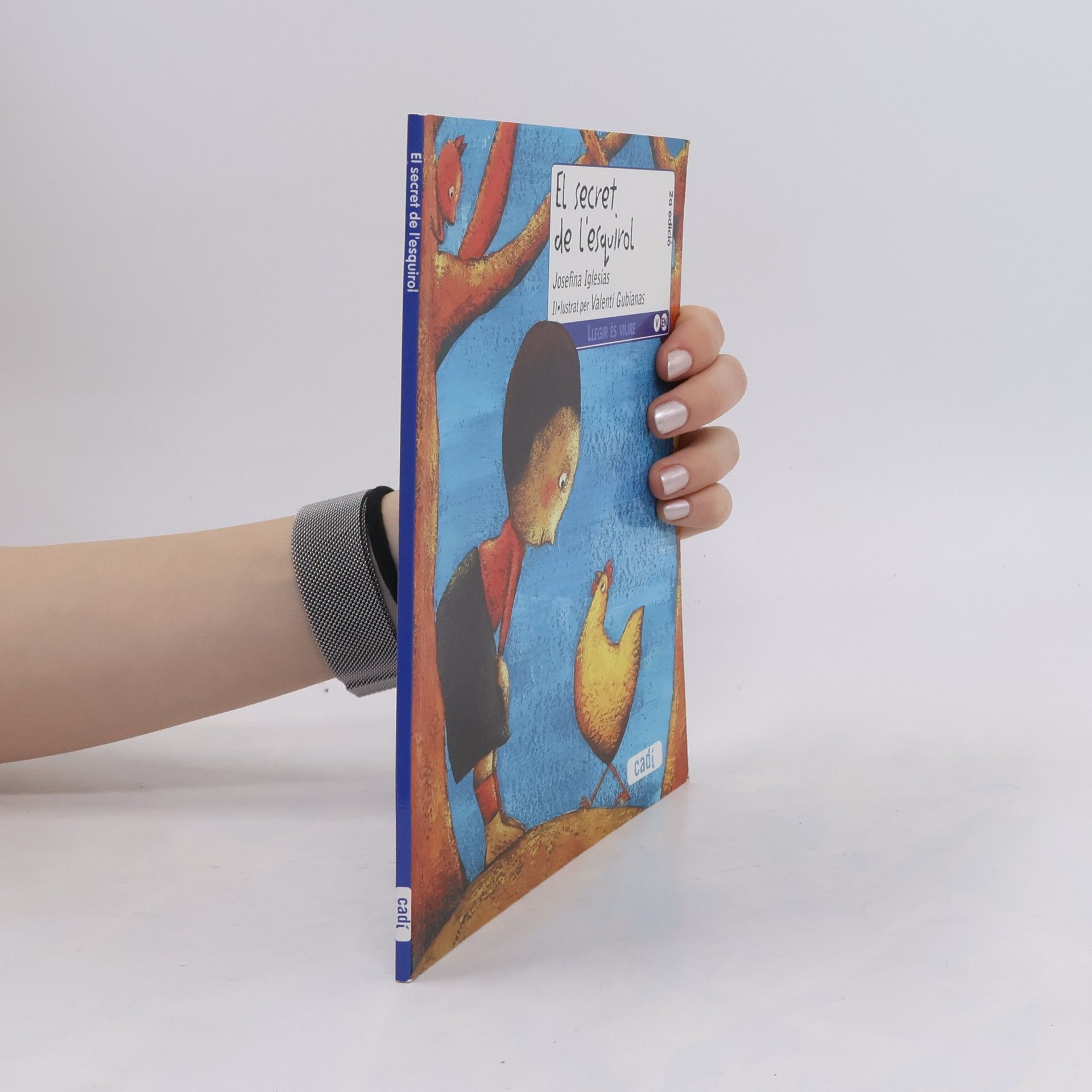 Josefina Iglesias Llegir és viure: El secret de l'esquirol 2a edició