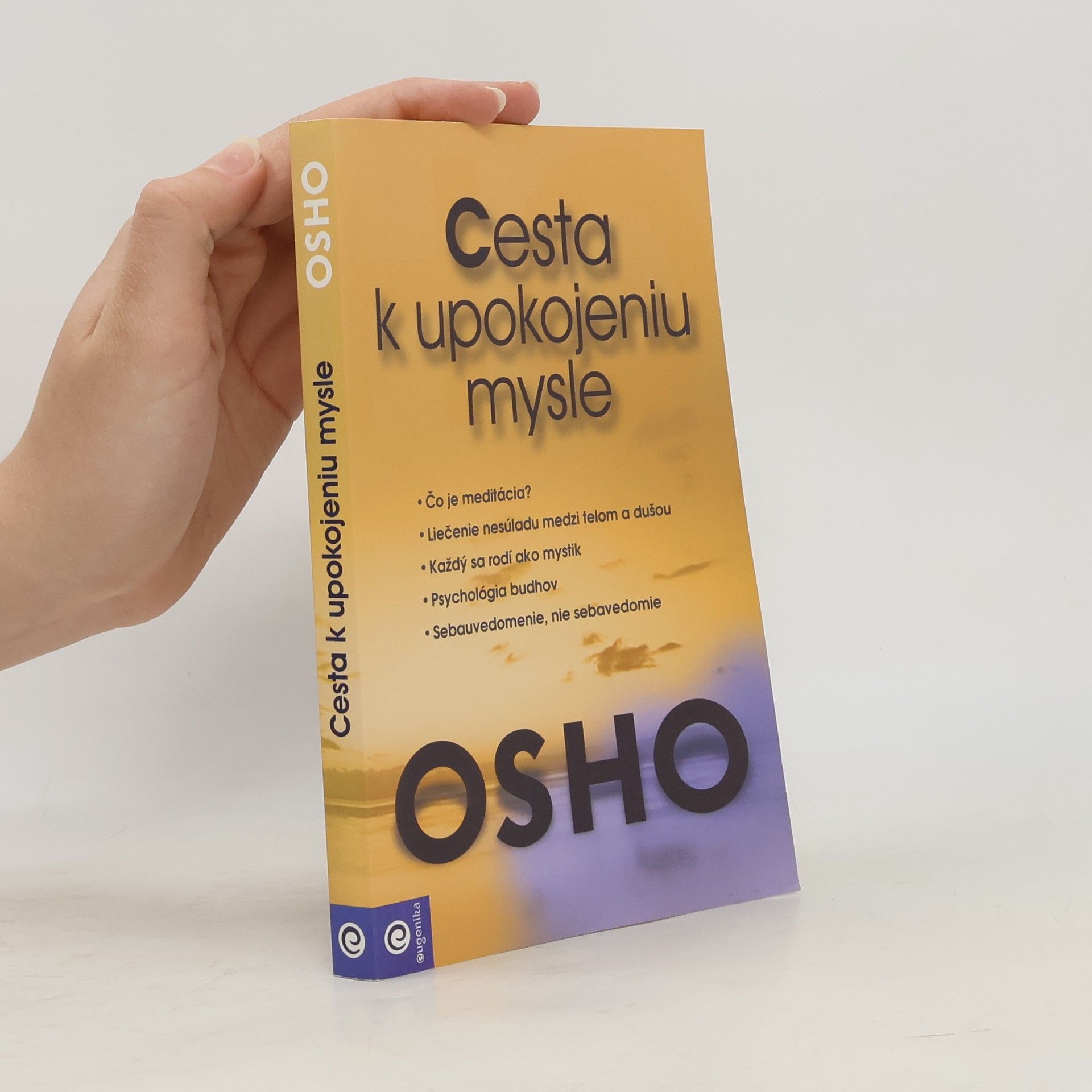 Ošó Cesta k upokojeniu mysle