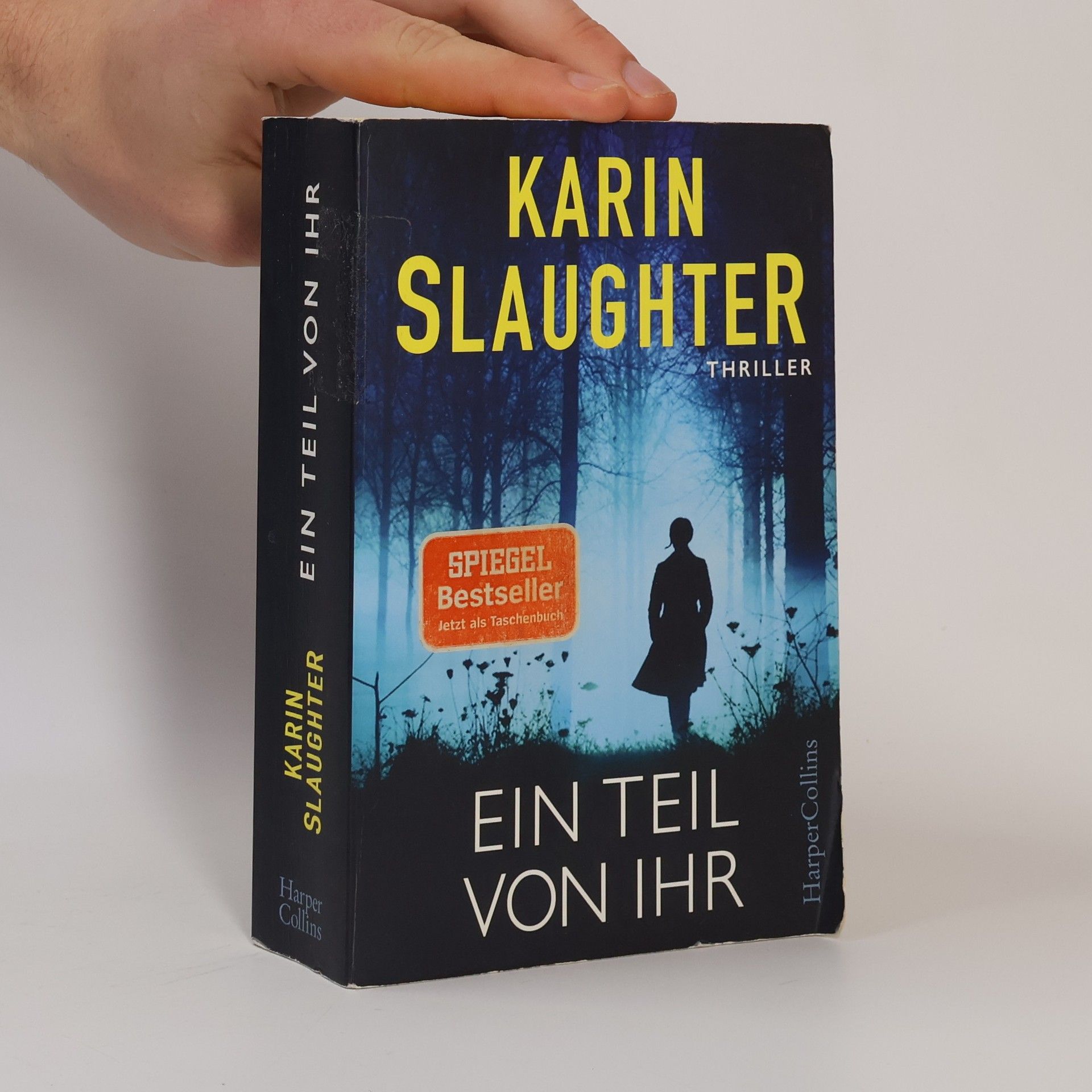 Karin Slaughter Ein Teil von Ihr