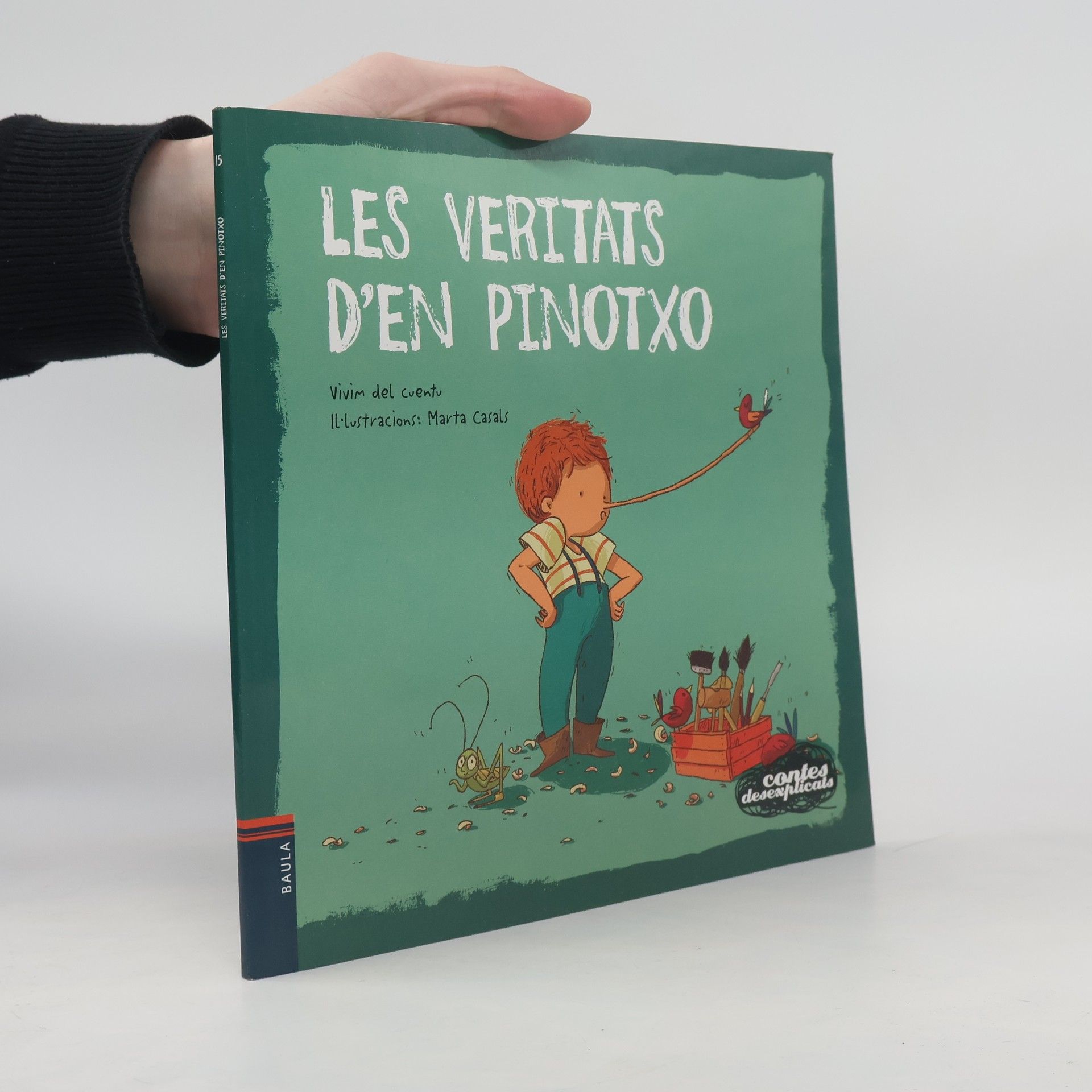 Contes desexplicats - 15: Les veritats d'en Pinotxo