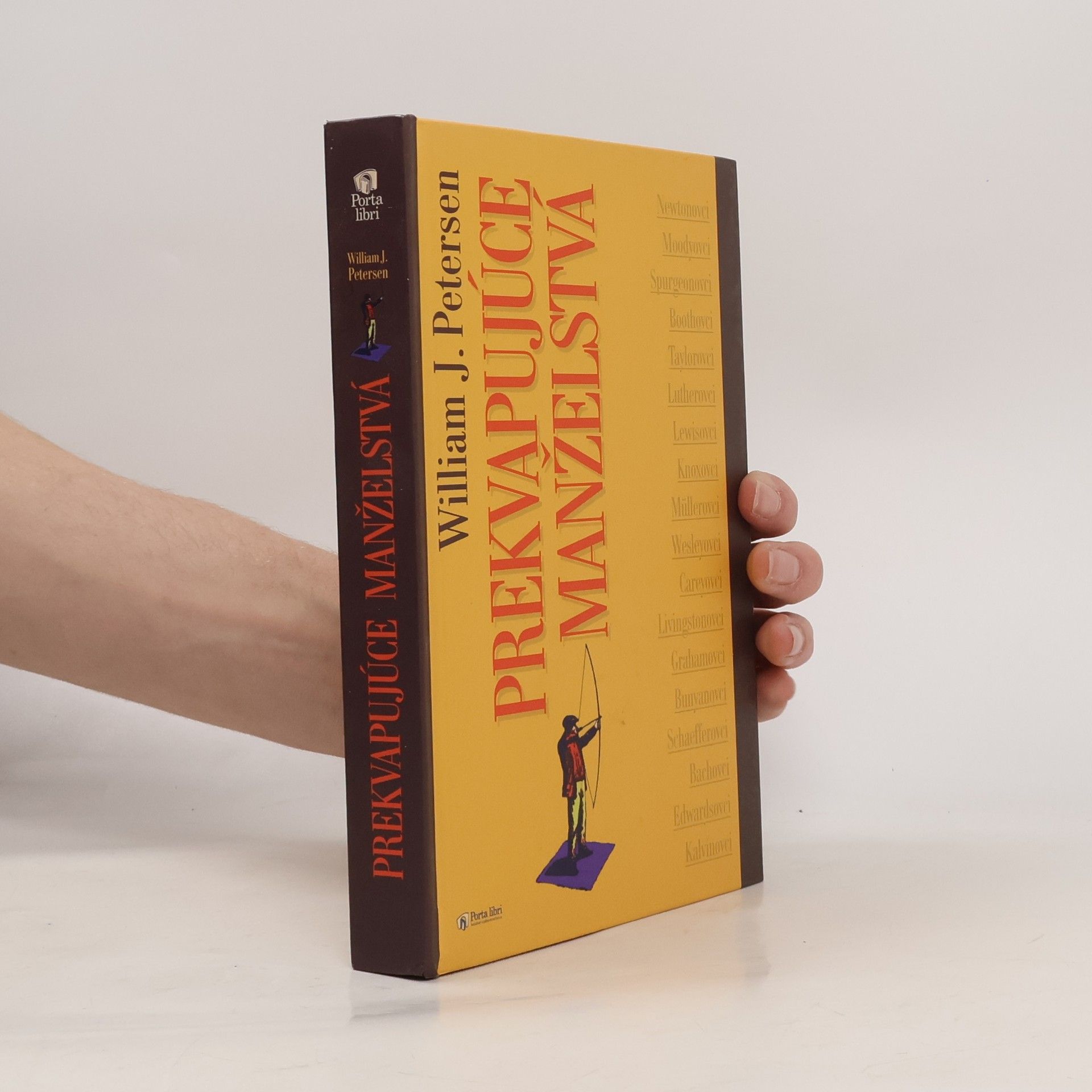 William J. Petersen Prekvapujúce manželstvá