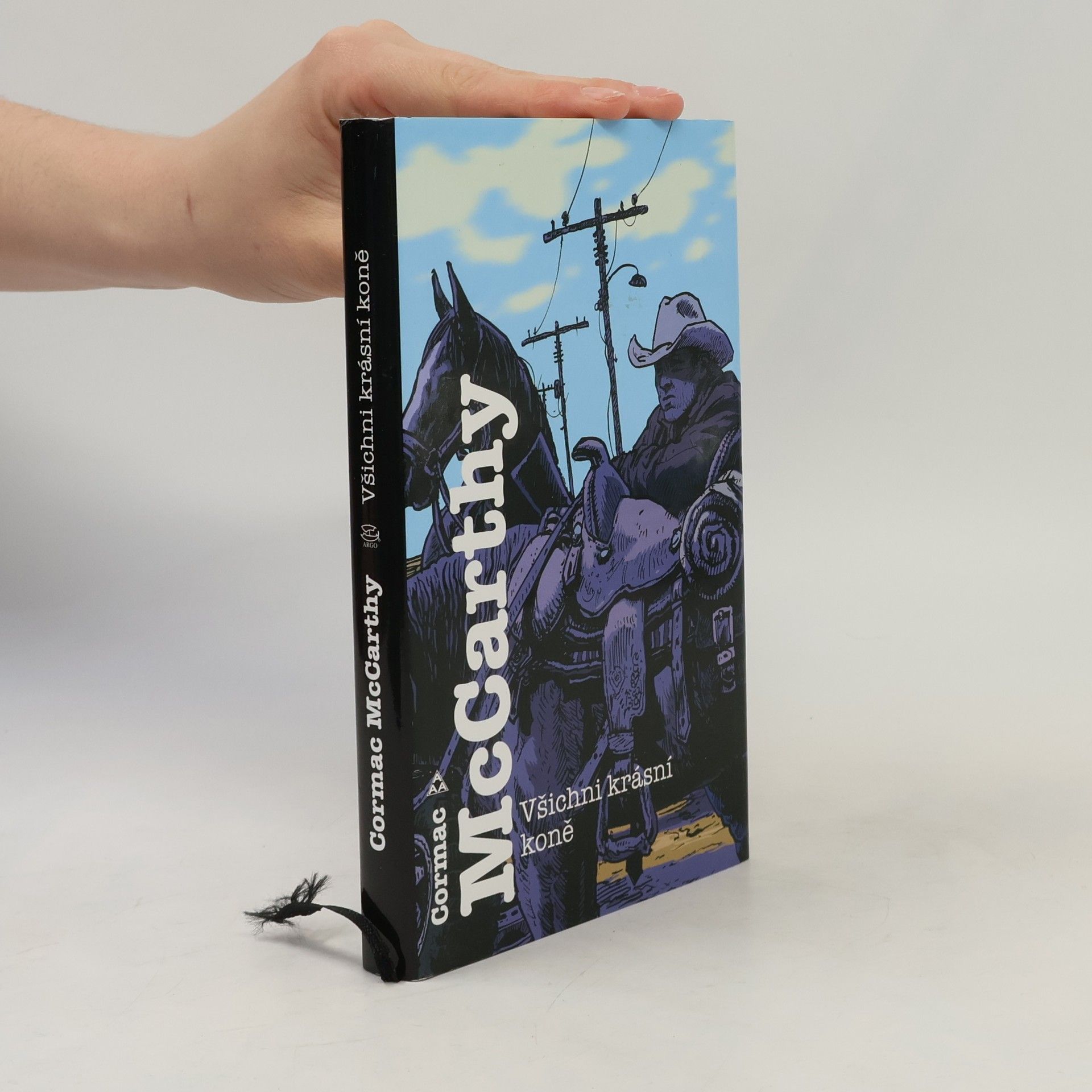 Cormac McCarthy Všichni krásní koně