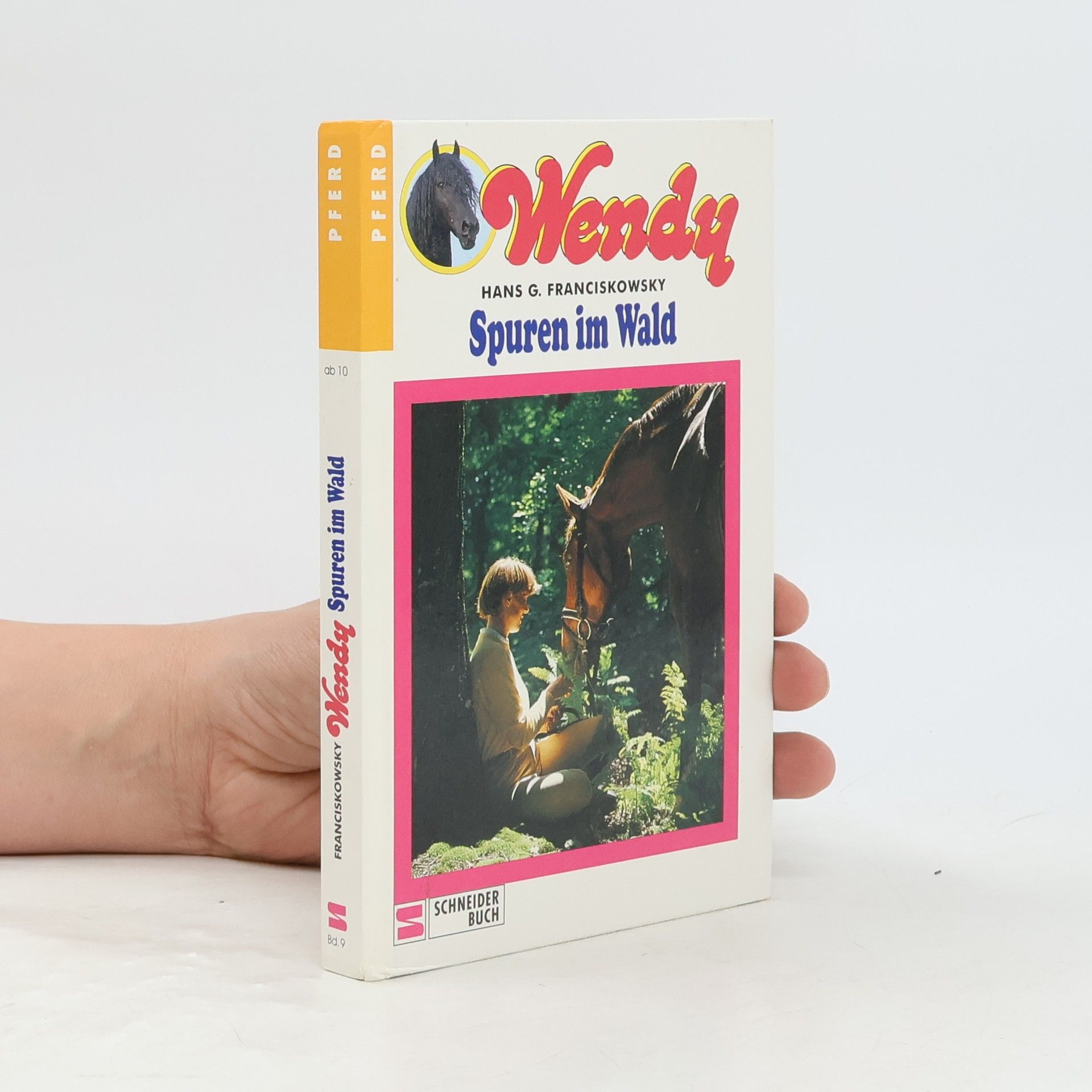 Hans G Franciskowsky Wendy. Spuren im Wald