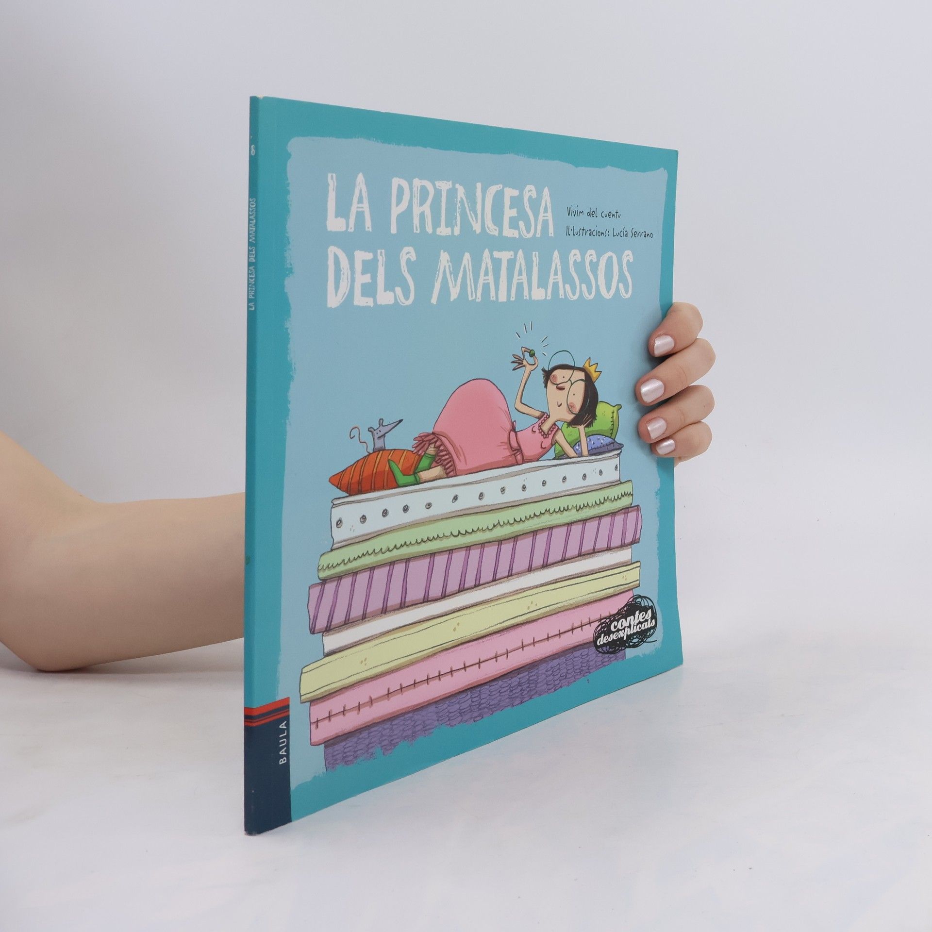 Vivim del Cuentu Contes desexplicats - 6: La princesa dels matalassos