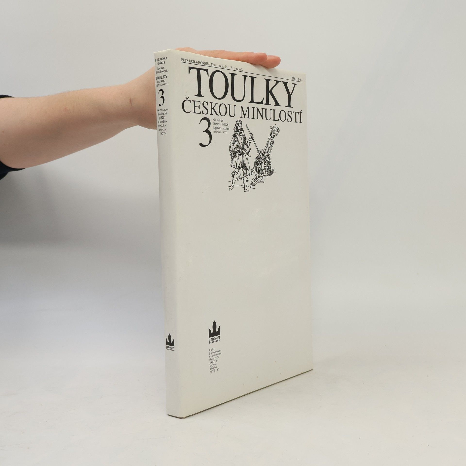 Petr Hořejš Toulky českou minulostí 3