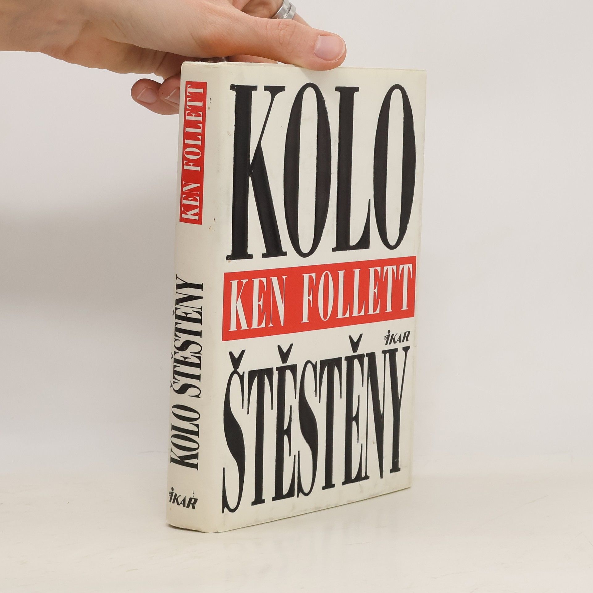Ken Follett Kolo štěstěny