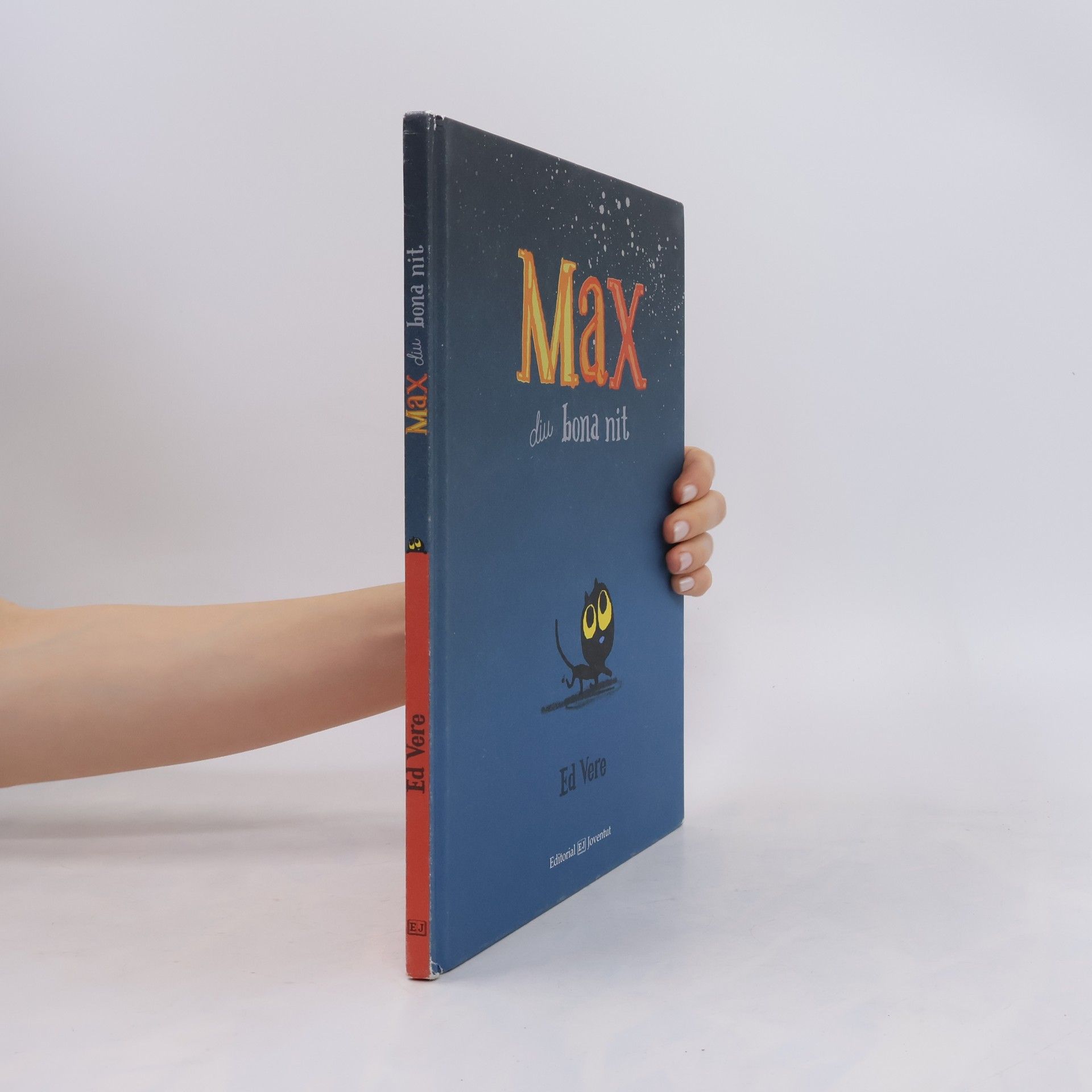 Ed Vere Cuentos para ir a la cama: Max diu bona nit