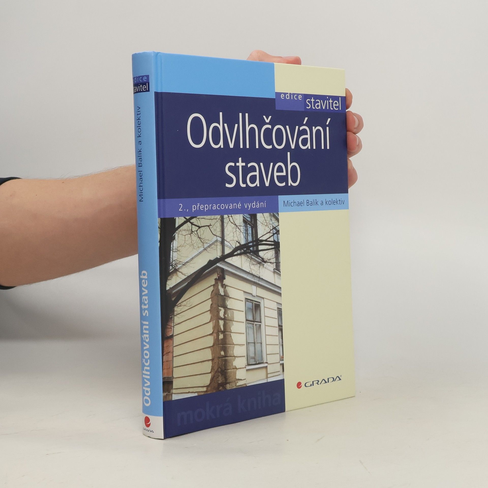 Michael Balík Odvlhčování staveb