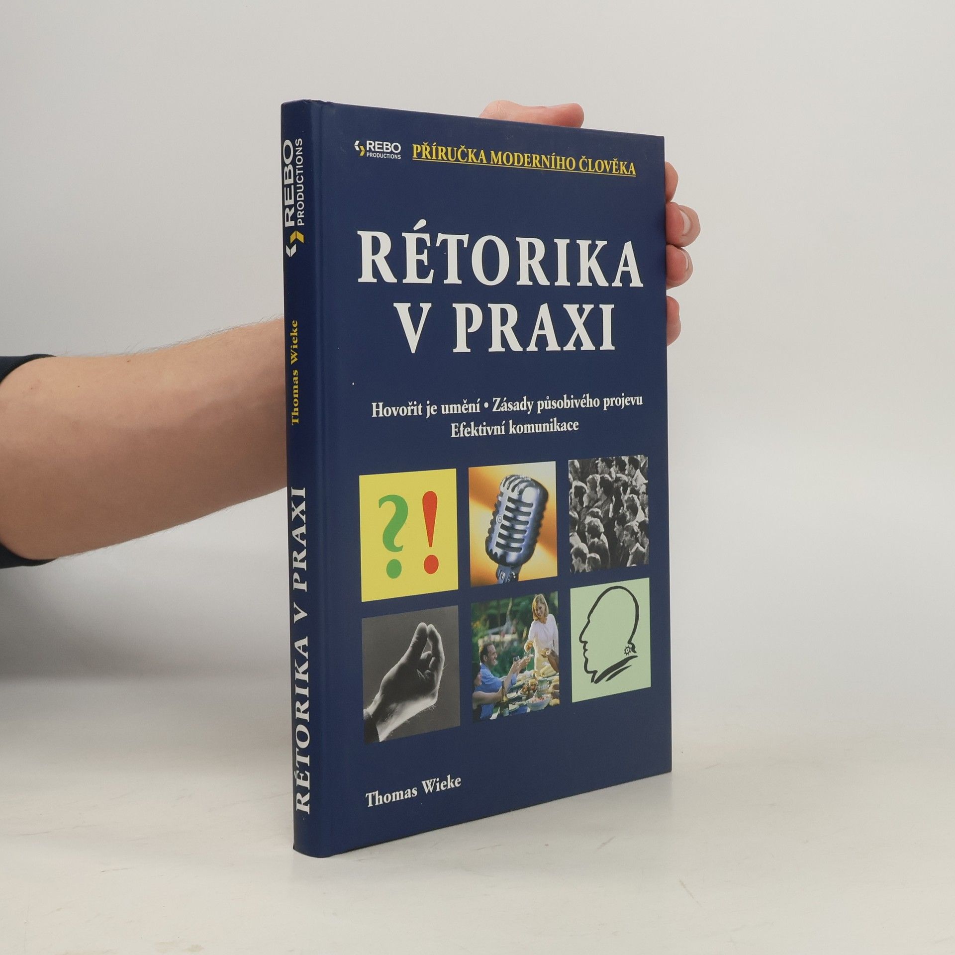 Thomas Wieke Rétorika v praxi