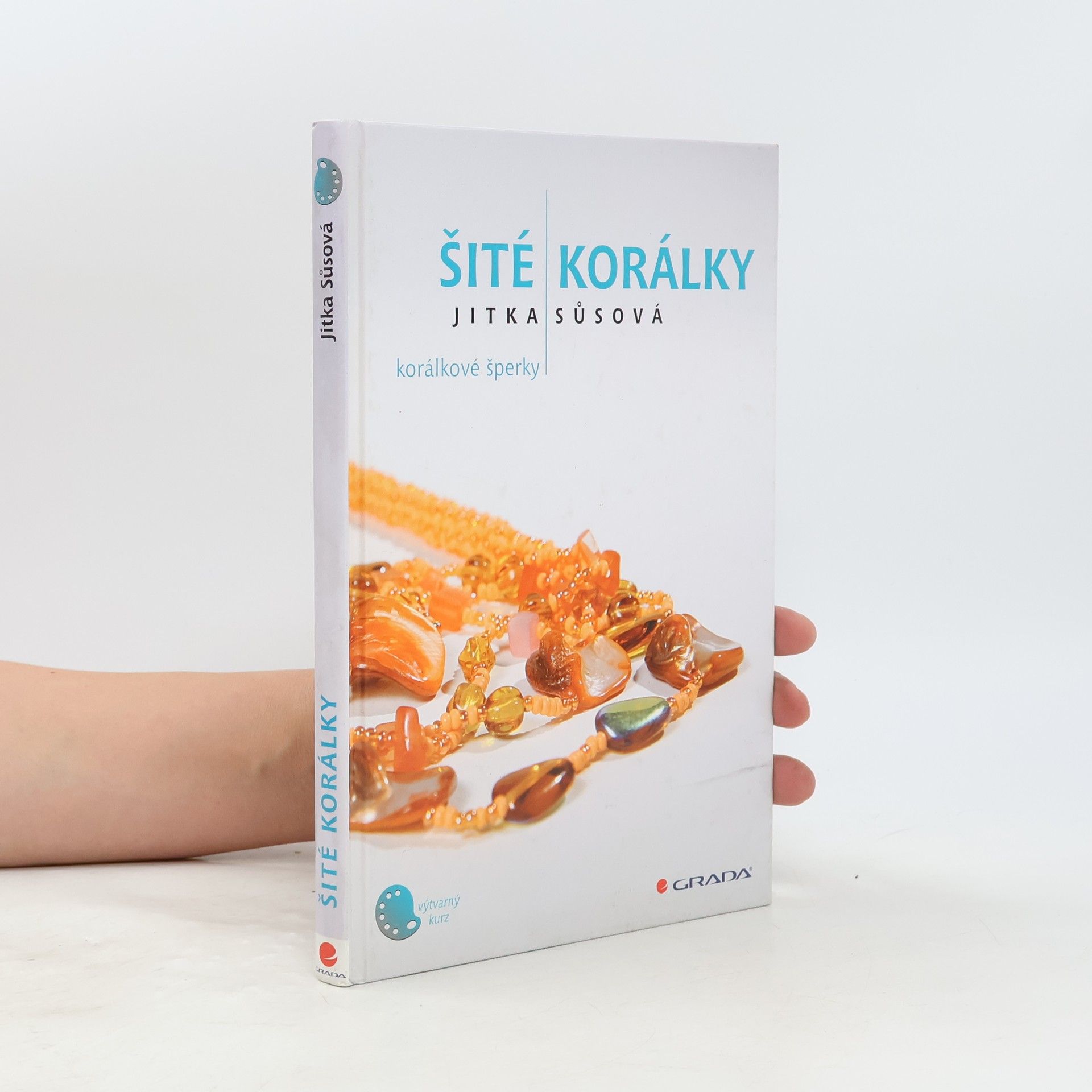 Jitka Sůsová Šité korálky: Korálkové šperky