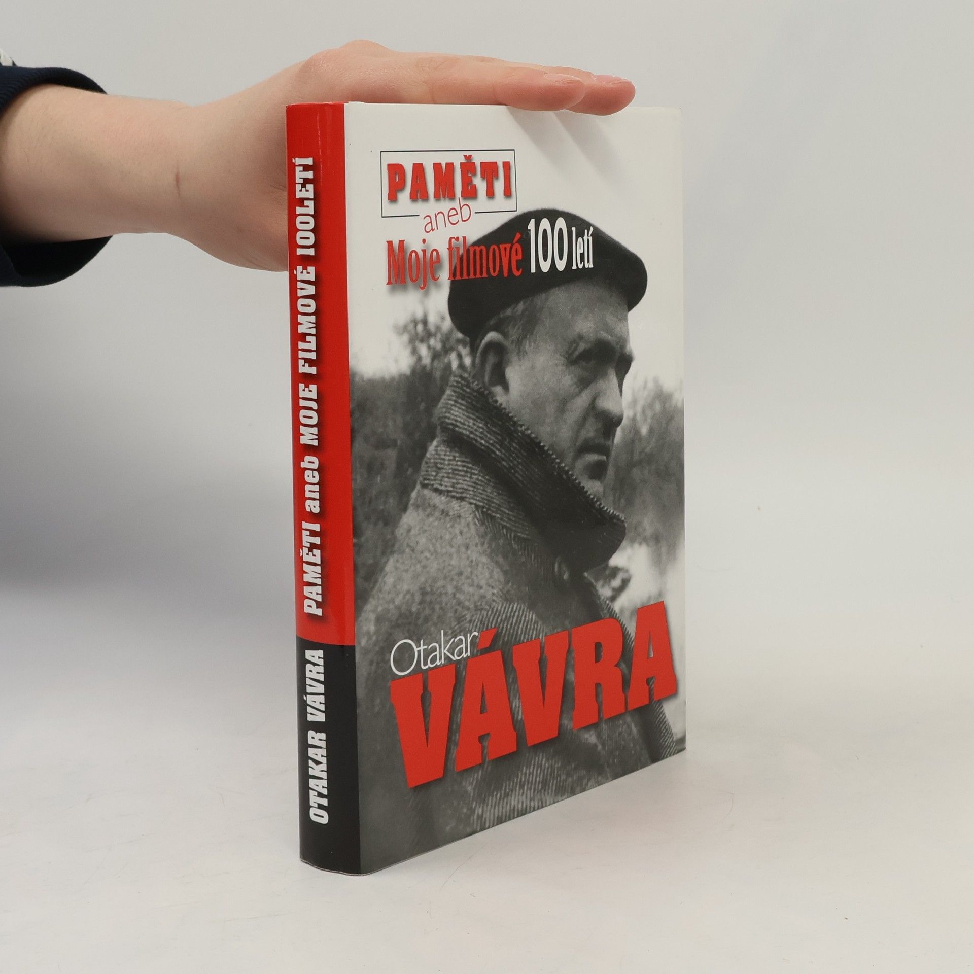 Otakar Vávra Paměti aneb Moje filmové 100letí