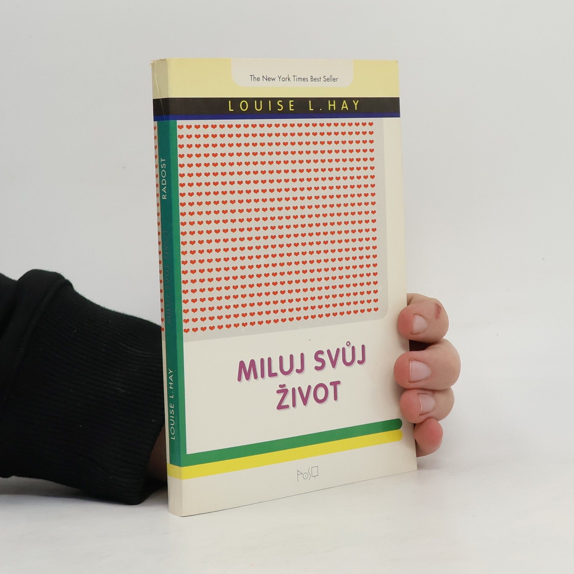 Louise Lynn Hay Miluj svůj život
