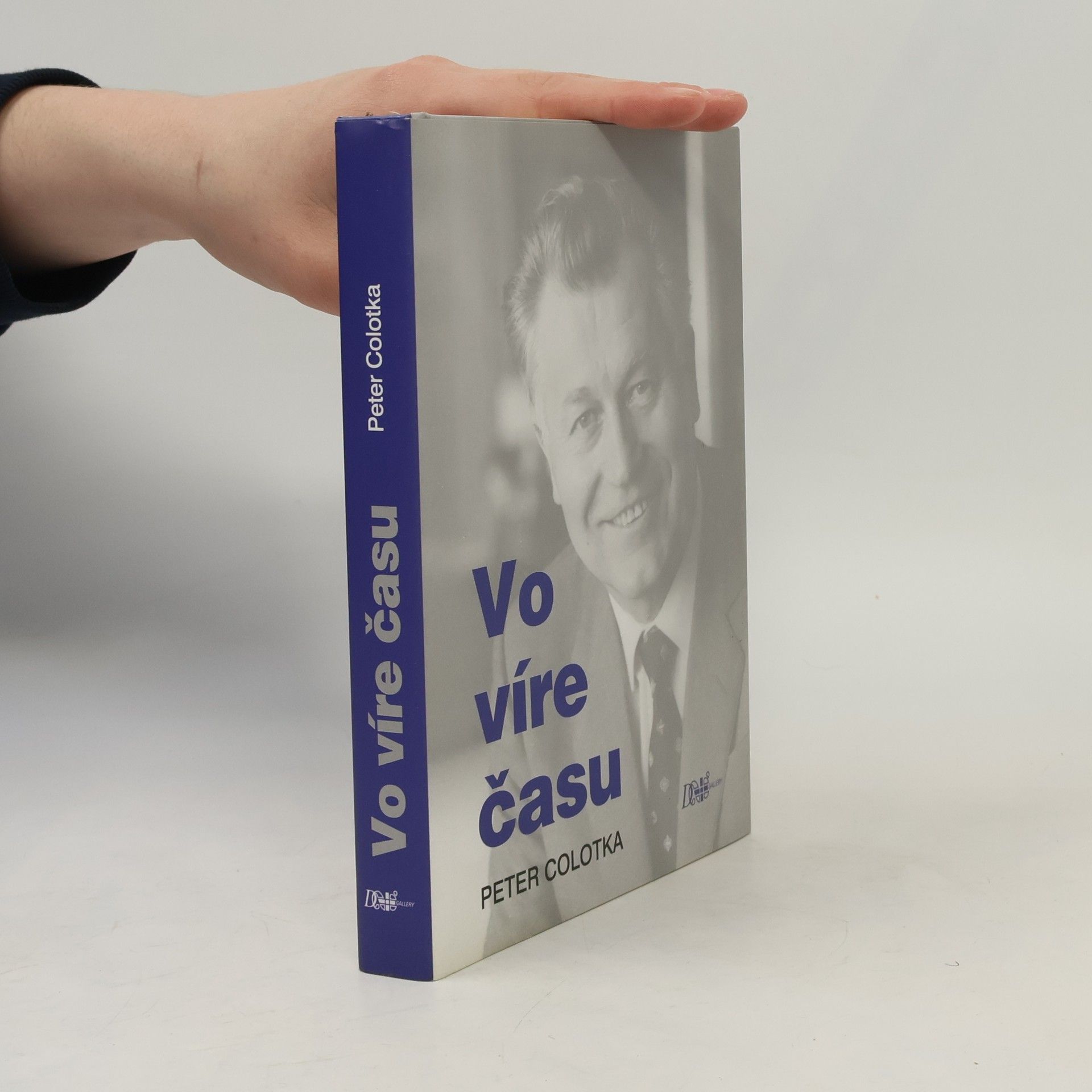 Peter Colotka Vo víre času