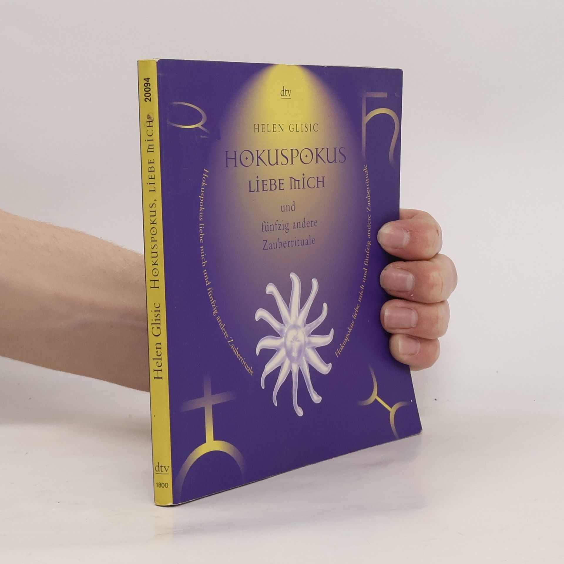 Helen Glisic Hokuspokus, liebe mich