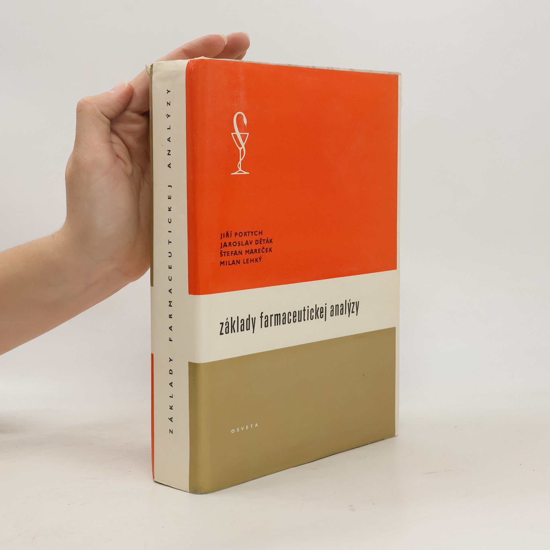 Jiří Portych Základy farmaceutickej analýzy. Úvod do kontroly léčiv