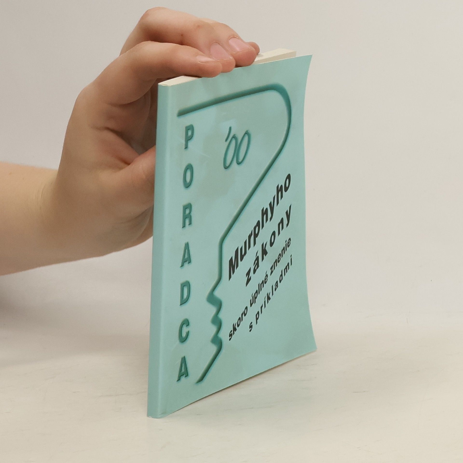 Elena Konvitová Murphyho zákony. Skoro úplné znenie s príkladmi.