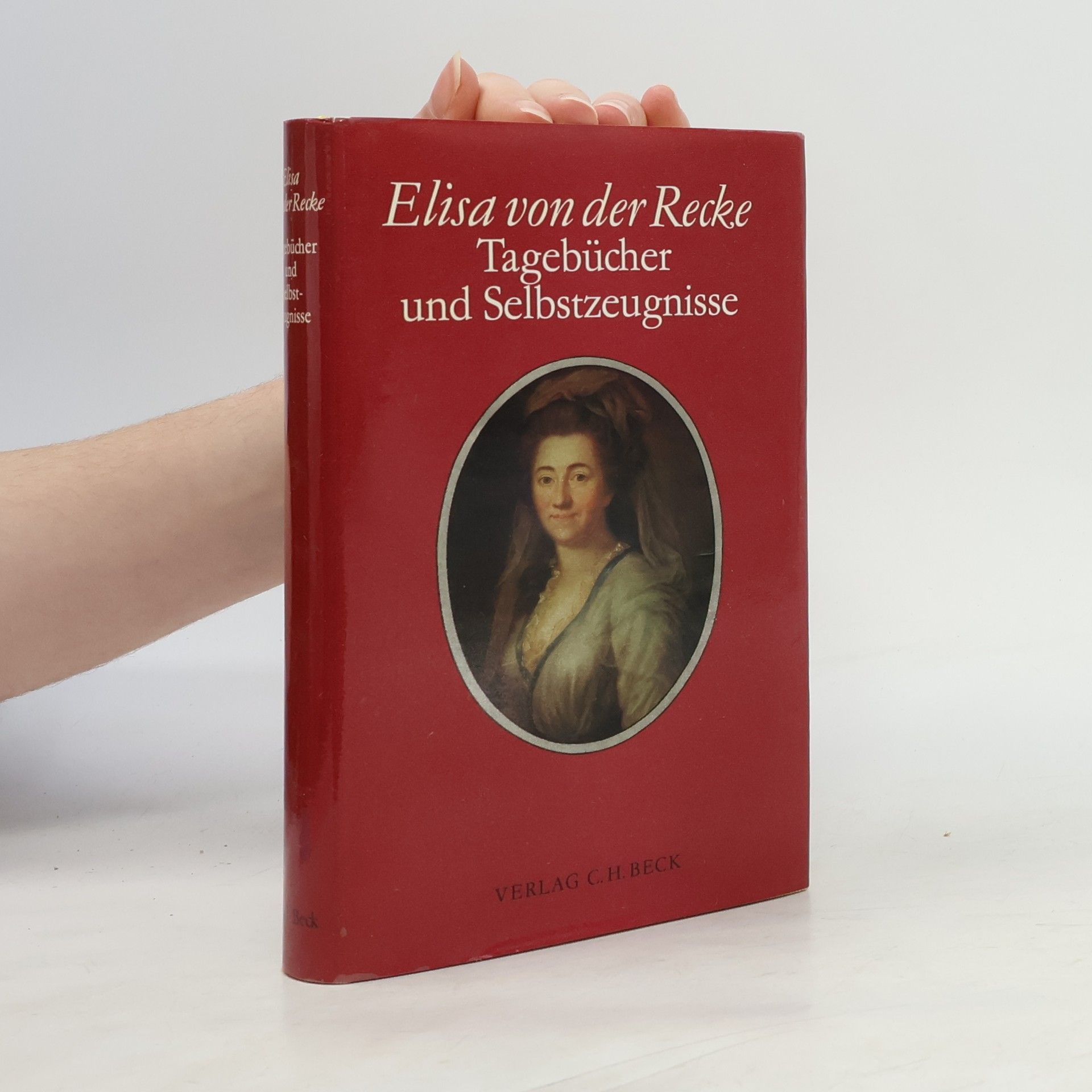 Elisa von der Recke Tagebücher und Selbstzeugnisse