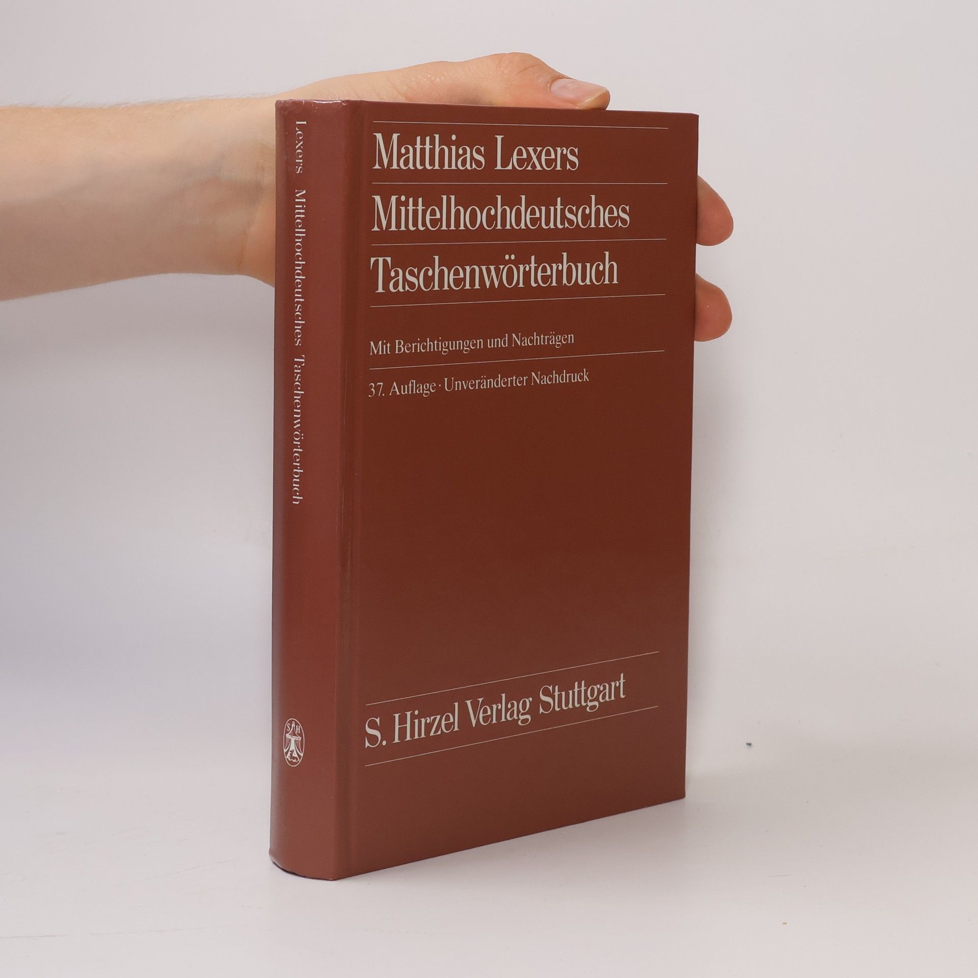 Matthias von Lexer Matthias Lexers mittelhochdeutsches Taschenwörterbuch