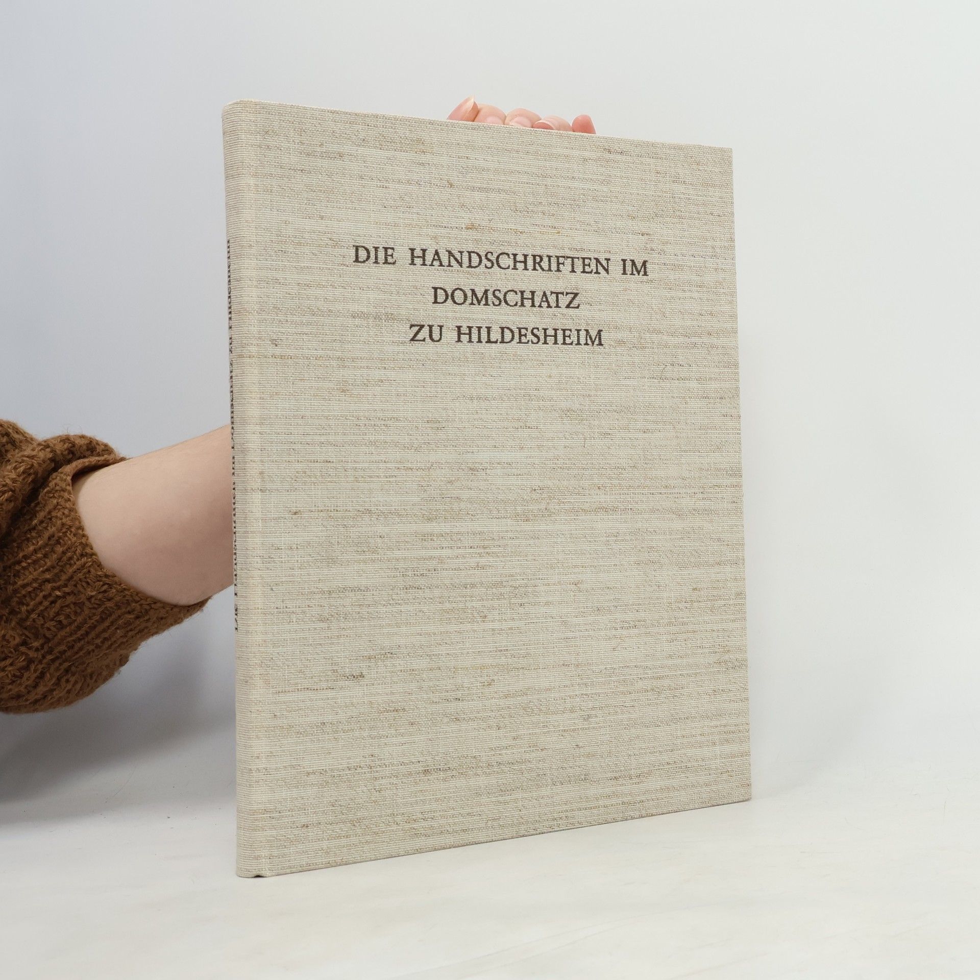 Dom zu Hildesheim Mittelalterliche Handschriften in Niedersachsen: Die Handschriften im Domschatz zu Hildesheim