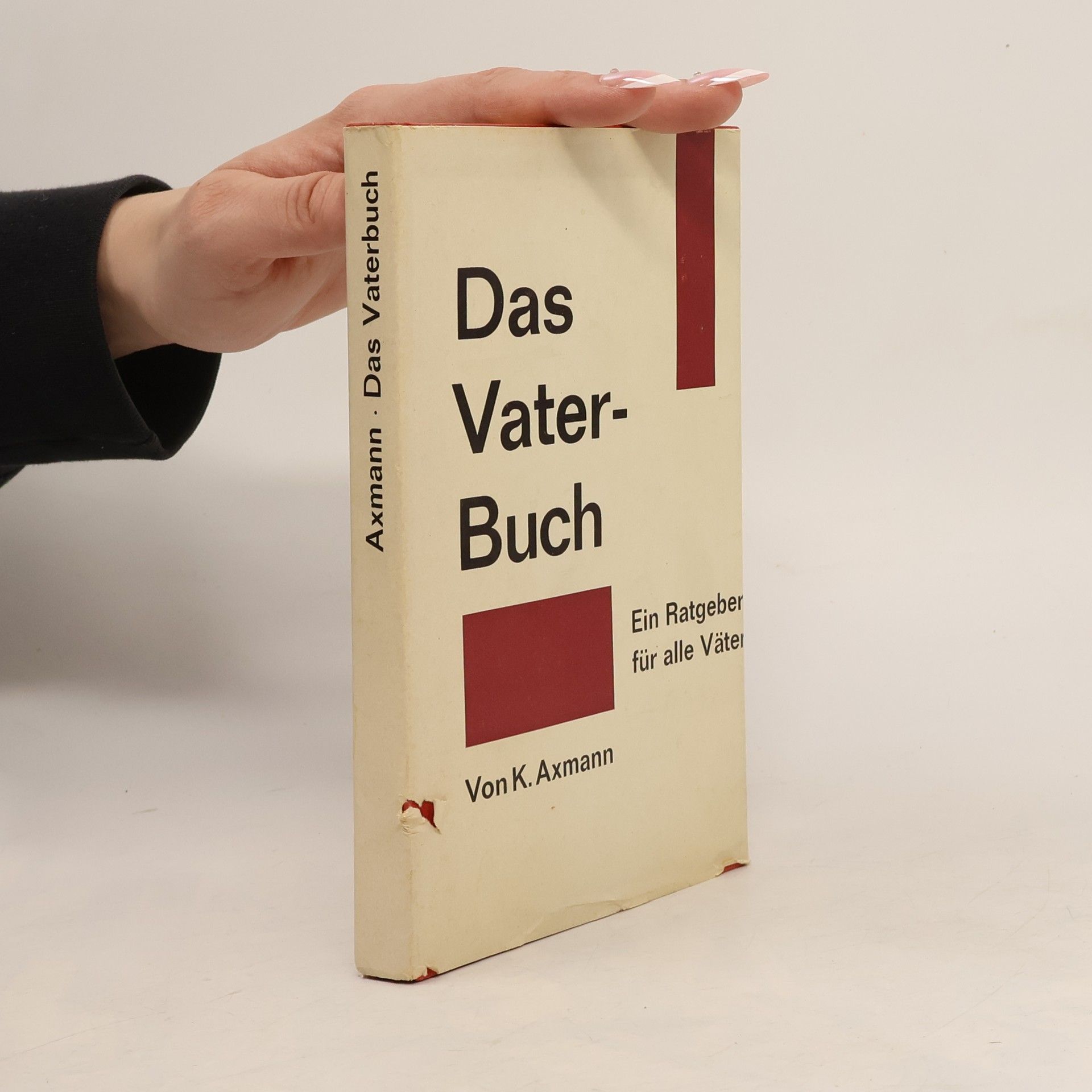 Kurt Axmann Das Vaterbuch