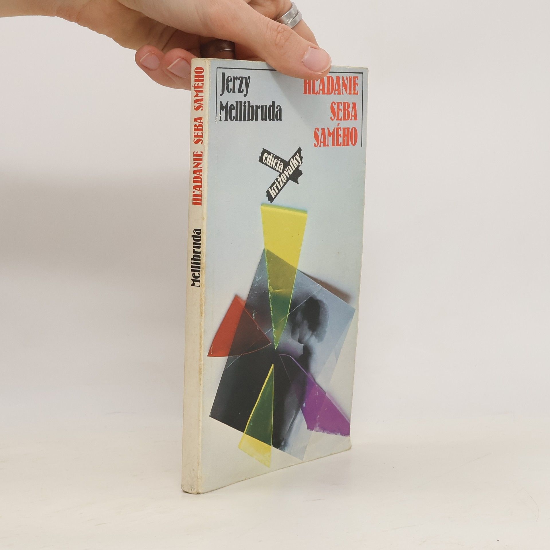 Jerzy Mellibruda Hľadanie seba samého