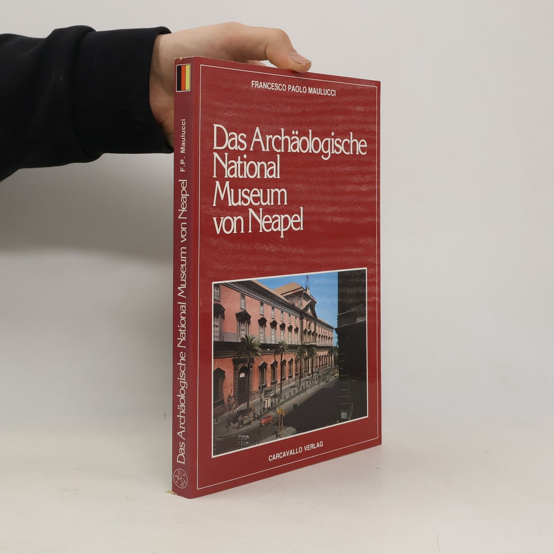Francesco Paolo Maulucci Das Archäologische National Museum von Neapel