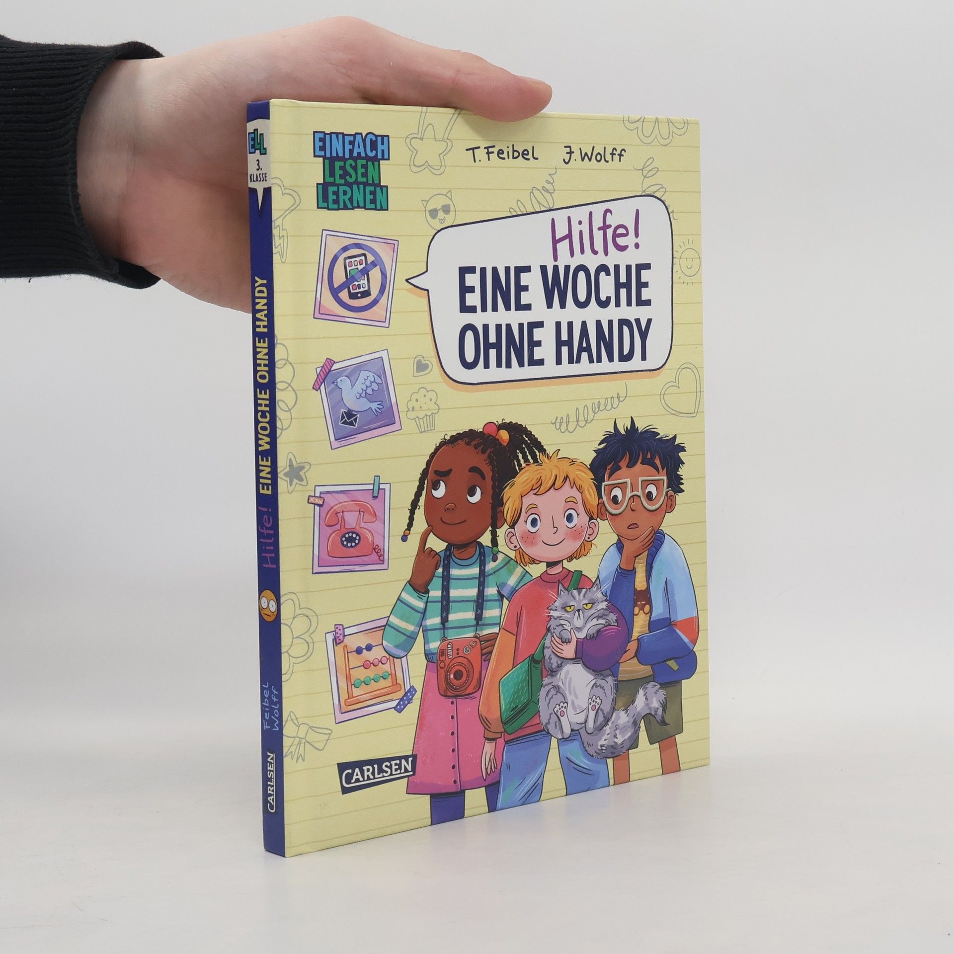 Thomas Feibel Hilfe! Eine Woche ohne Handy. Einfach Lesen Lernen