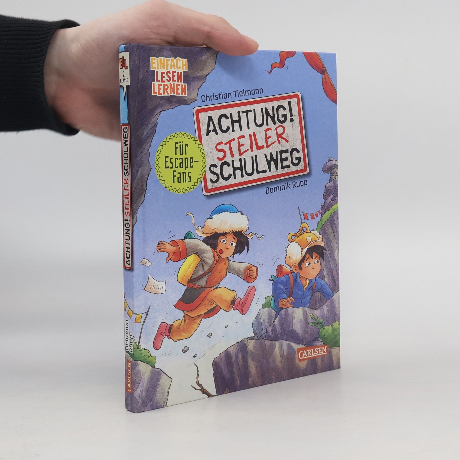 Christian Tielmann Achtung! Steiler Schulweg