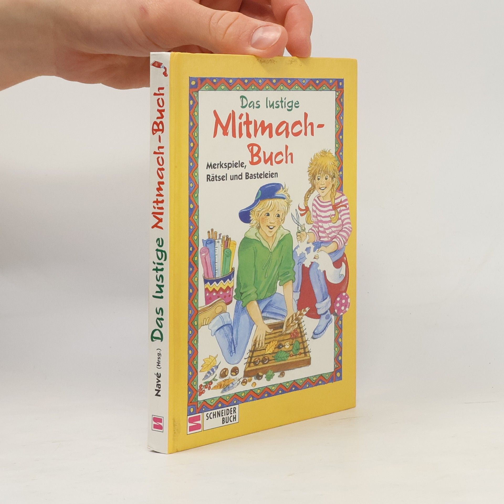 Navé Das lustige Mitmach-Buch