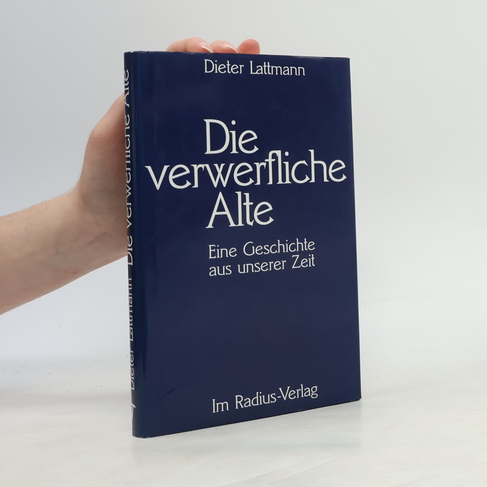 Die verwerfliche Alte