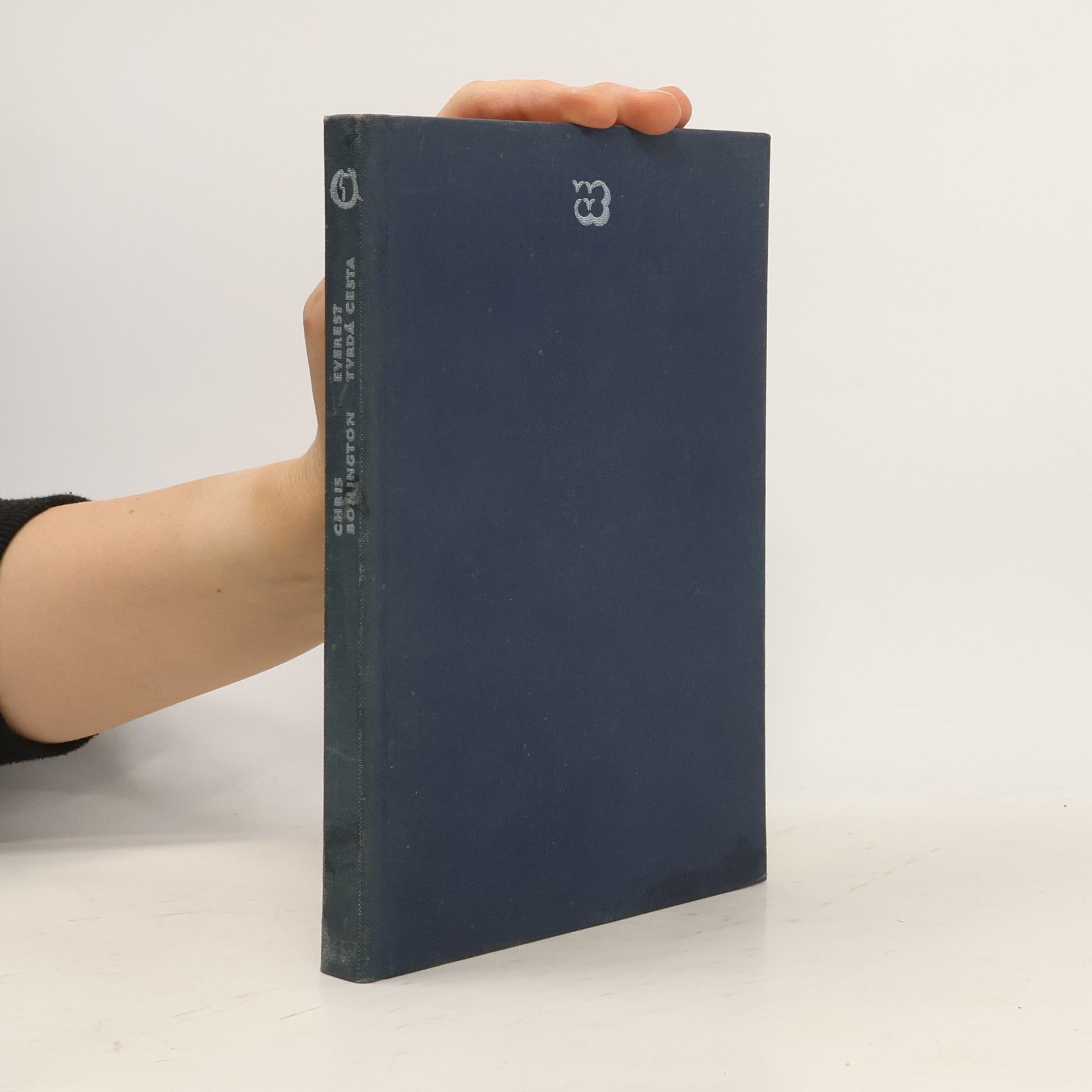 Chris Bonington Everest. Tvrdá cesta