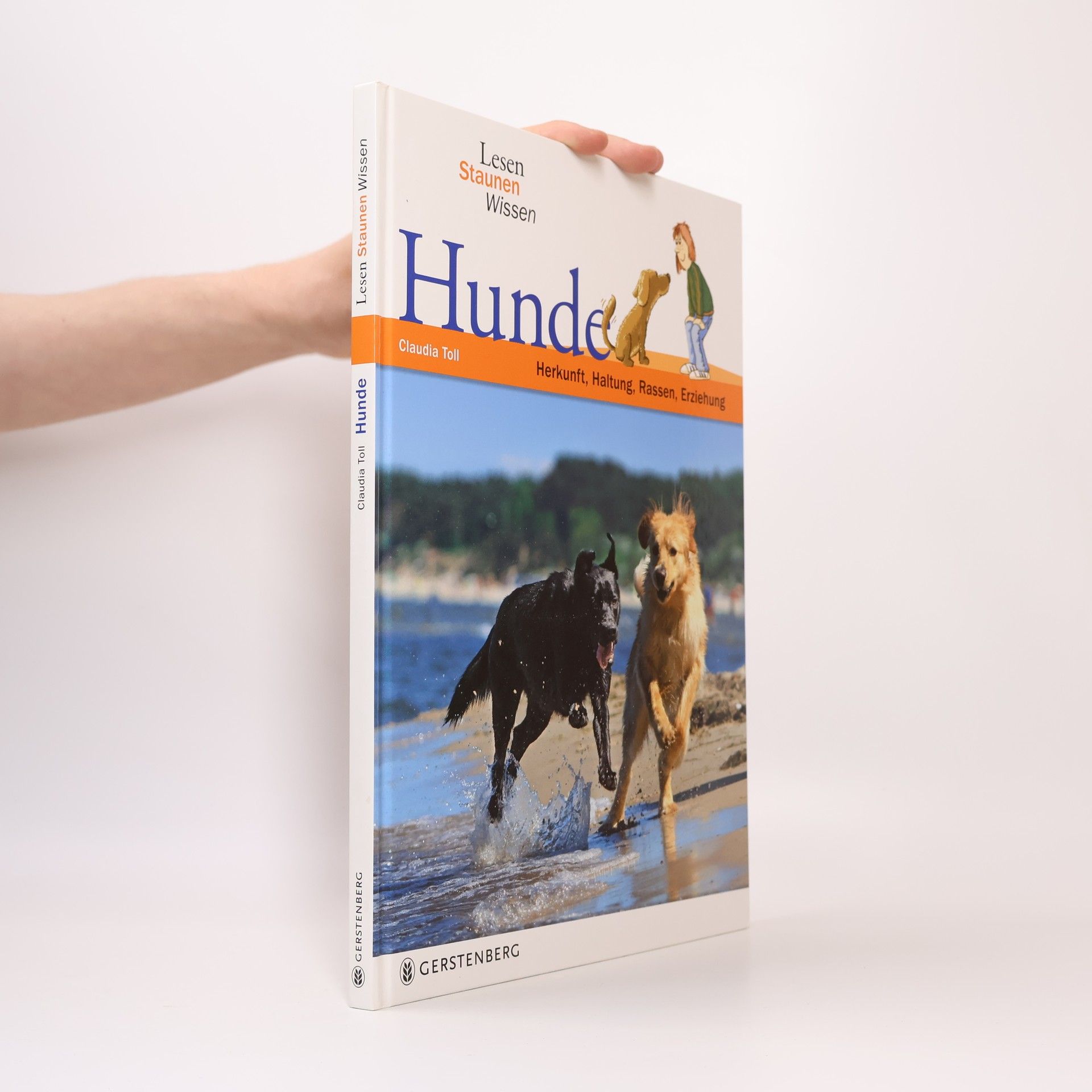 Claudia Toll Lesen – Staunen – Wissen: Hunde